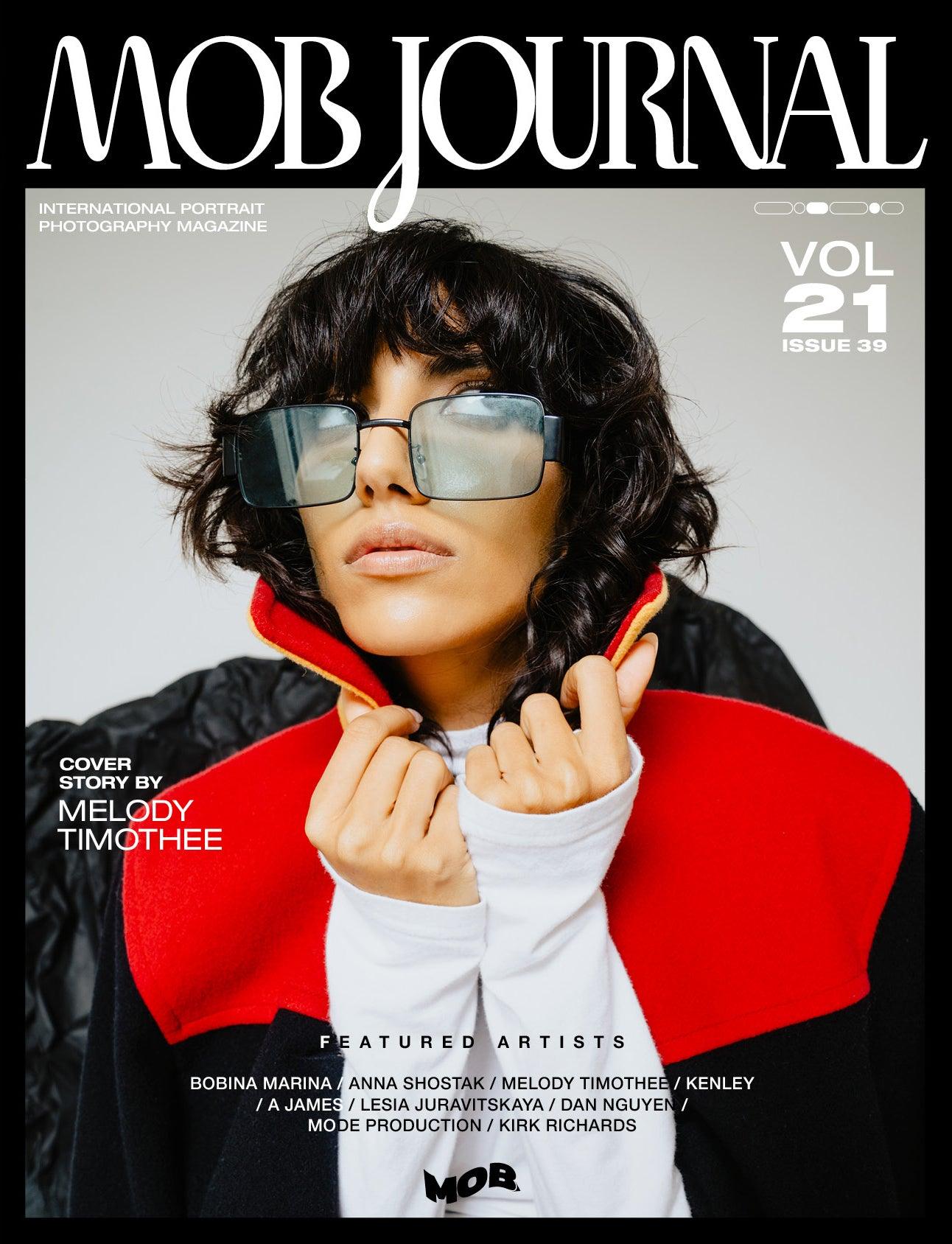 MOB JOURNAL | VOLUME TWENTY ONE | ISSUE #39 - Mob Journal