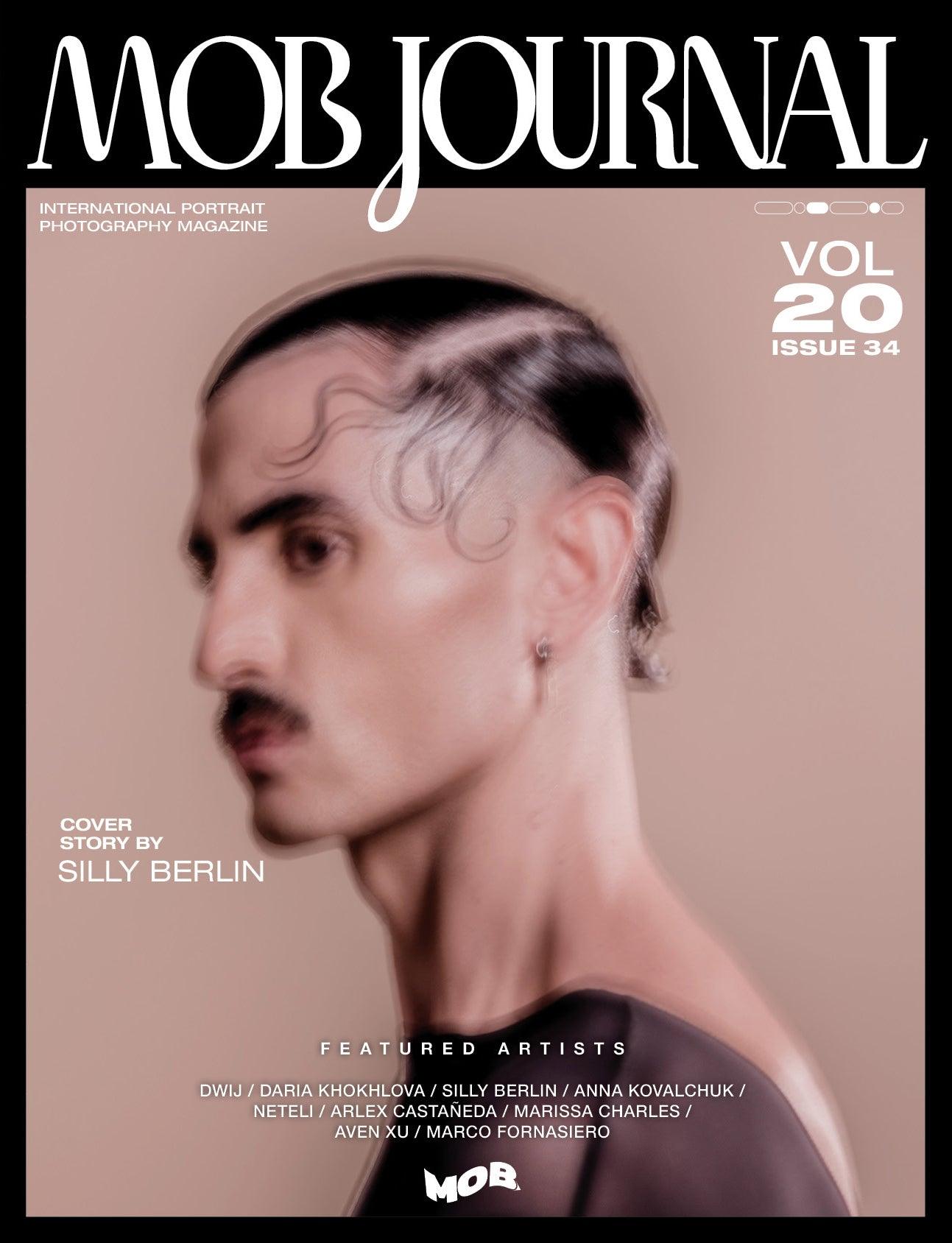 MOB JOURNAL | VOLUME TWENTY | ISSUE #34 - Mob Journal
