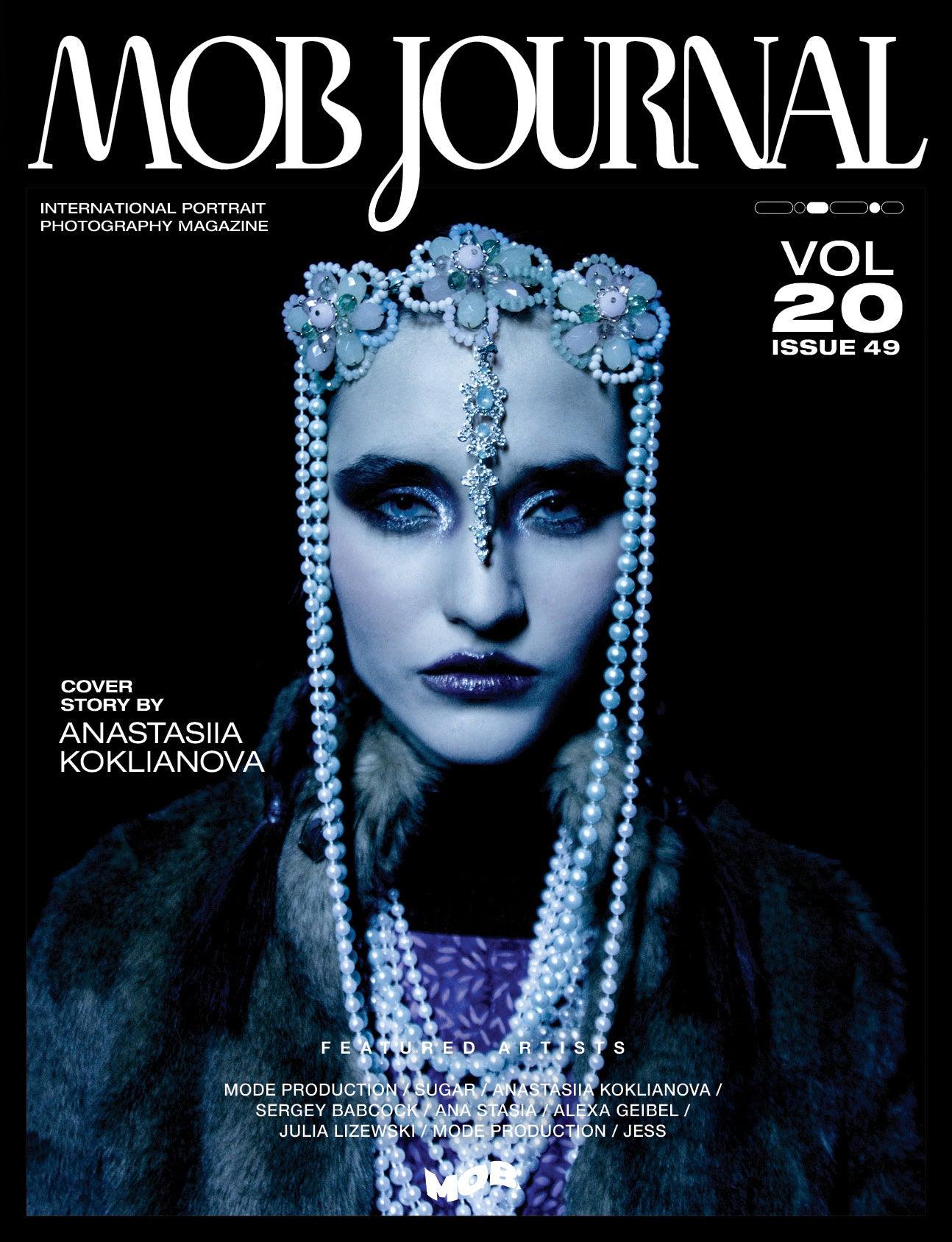 MOB JOURNAL | VOLUME TWENTY | ISSUE #49 - Mob Journal