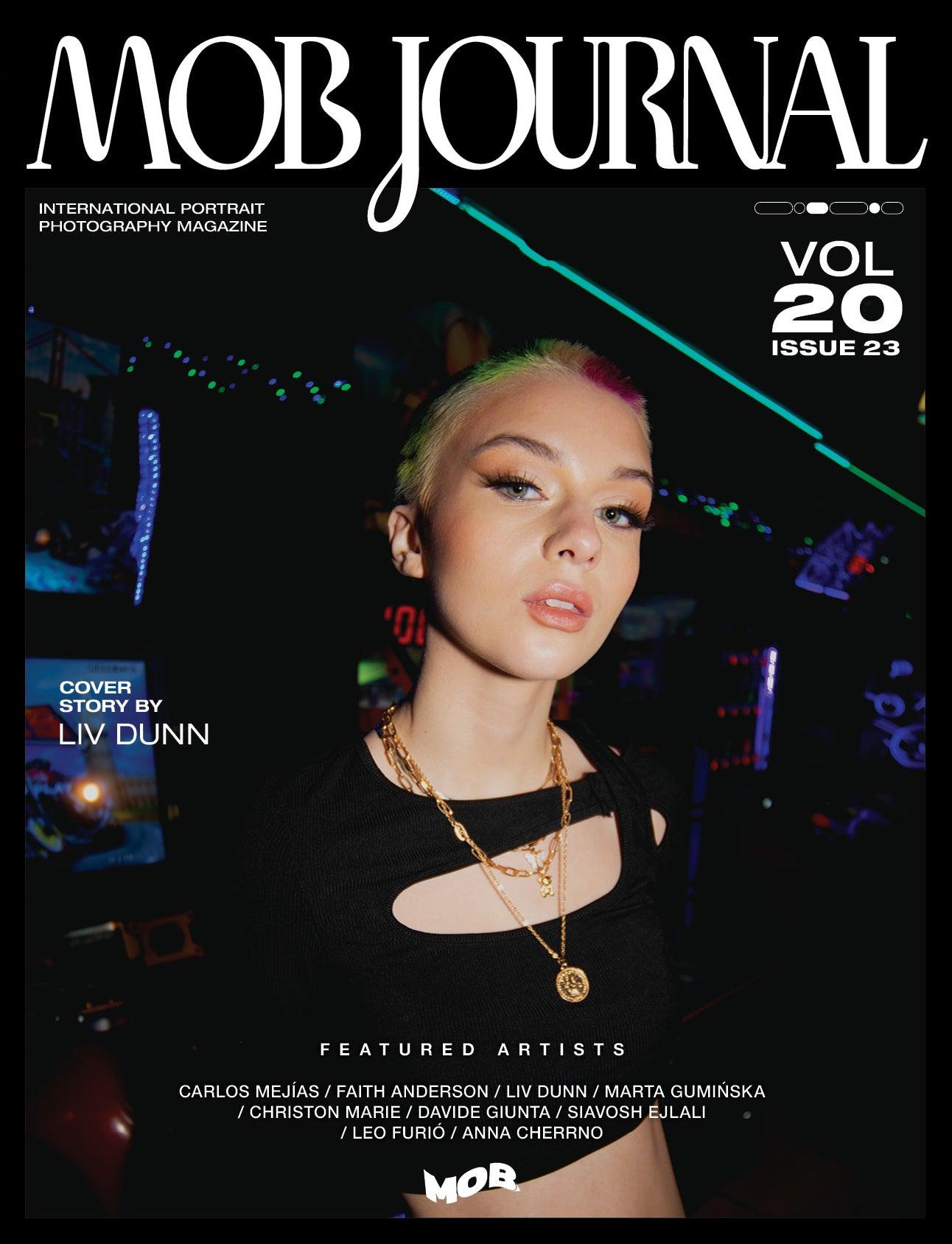 MOB JOURNAL | VOLUME TWENTY | ISSUE #23 - Mob Journal
