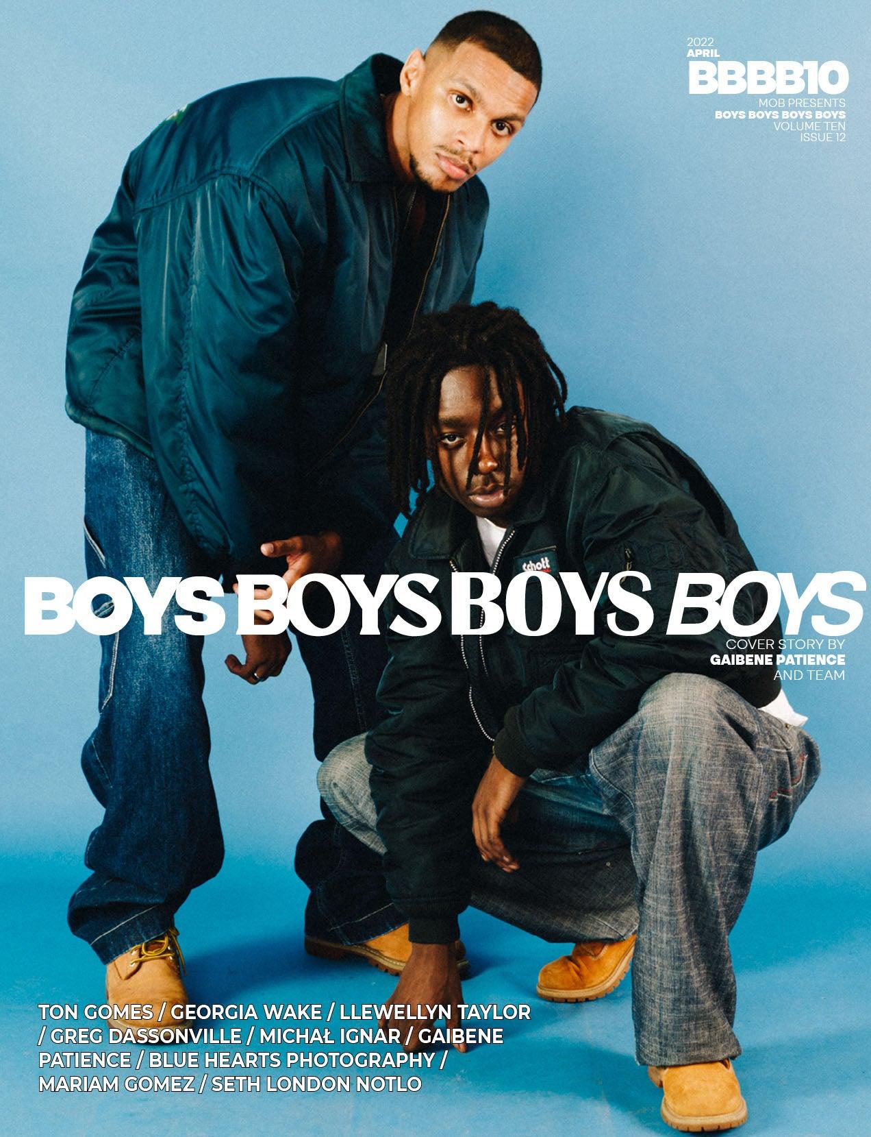 BOYS BOYS BOYS BOYS | VOLUME TEN | ISSUE #12 - Mob Journal