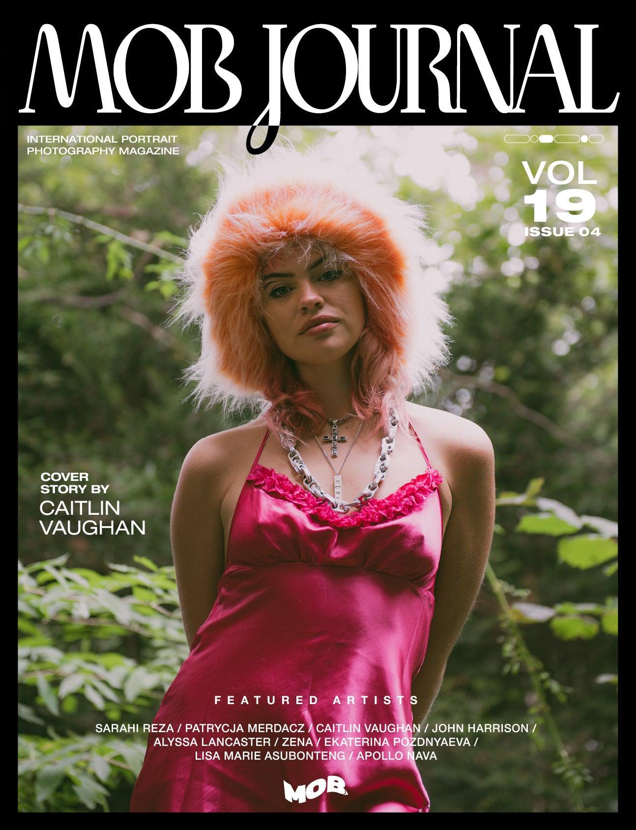 MOB JOURNAL | VOLUME NINETEEN | ISSUE #04 - Mob Journal