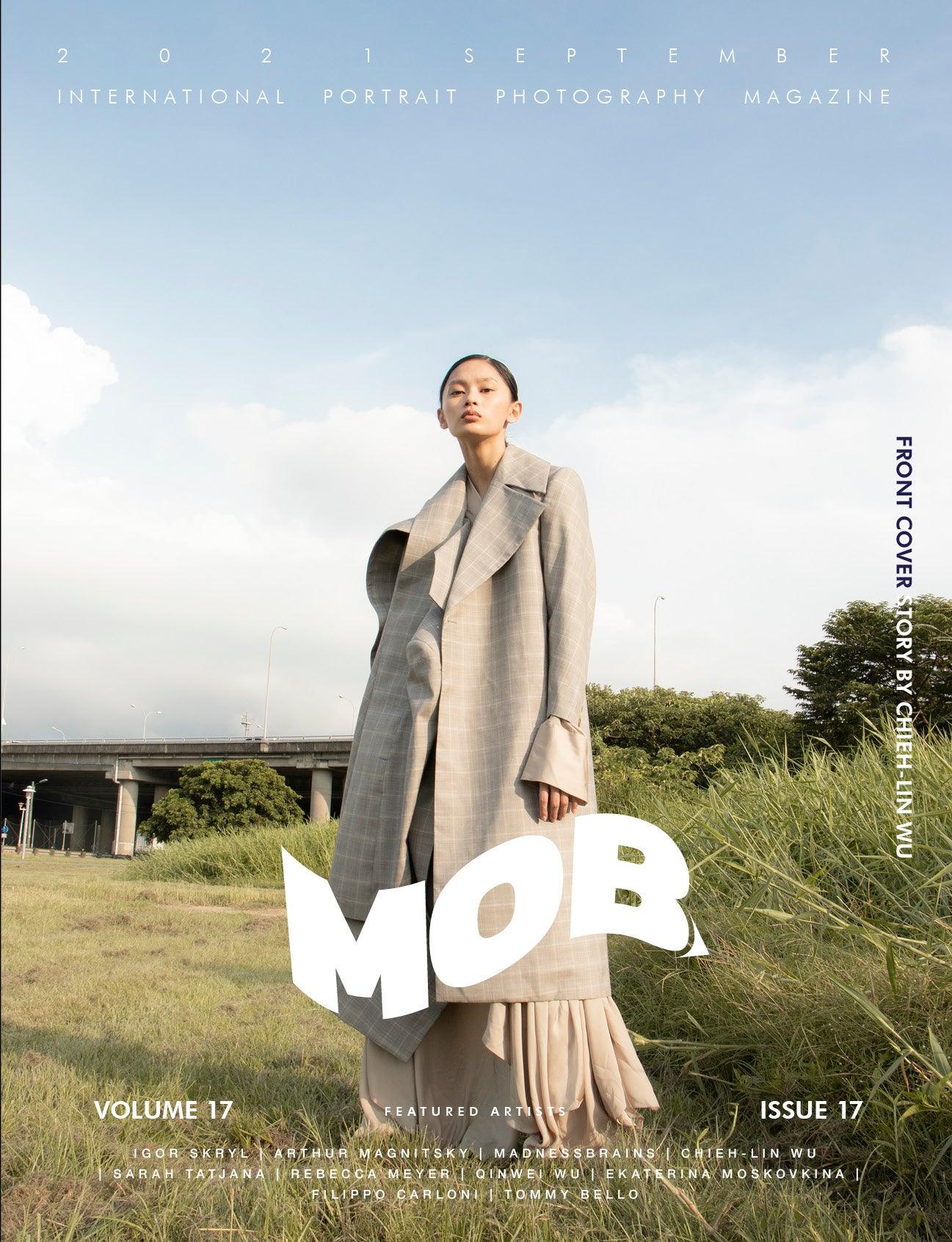 MOB JOURNAL | VOLUME SEVENTEEN | ISSUE #17 - Mob Journal