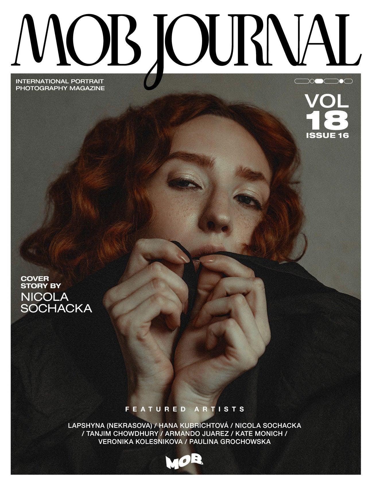 MOB JOURNAL | VOLUME EIGHTEEN | ISSUE #16 - Mob Journal