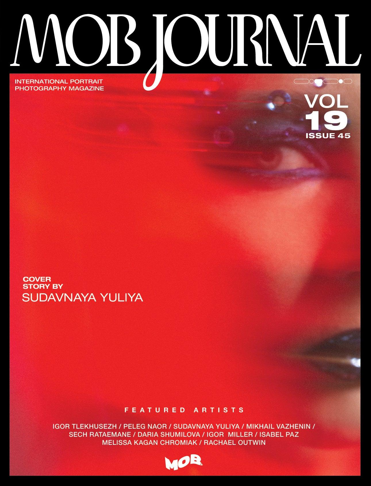 MOB JOURNAL | VOLUME NINETEEN | ISSUE #45 - Mob Journal