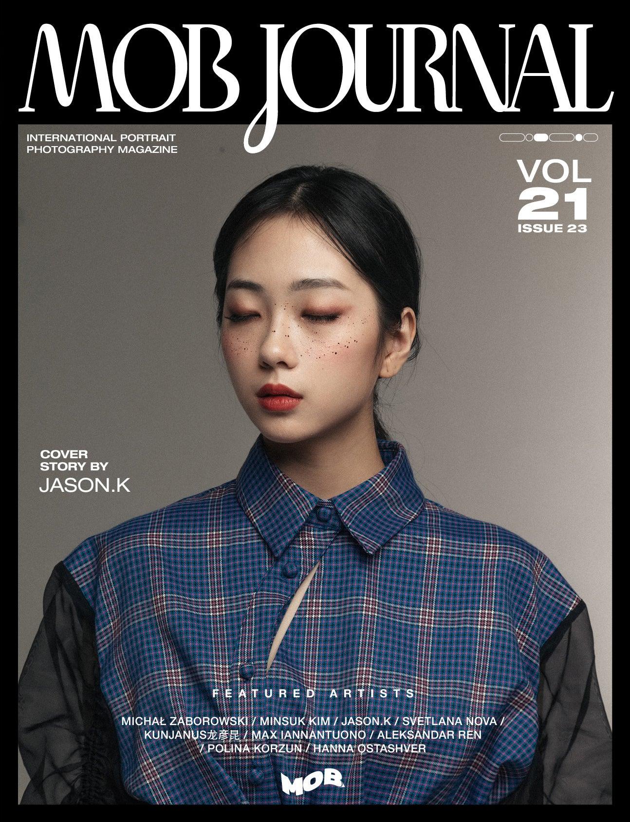 MOB JOURNAL | VOLUME TWENTY ONE | ISSUE #23 - Mob Journal