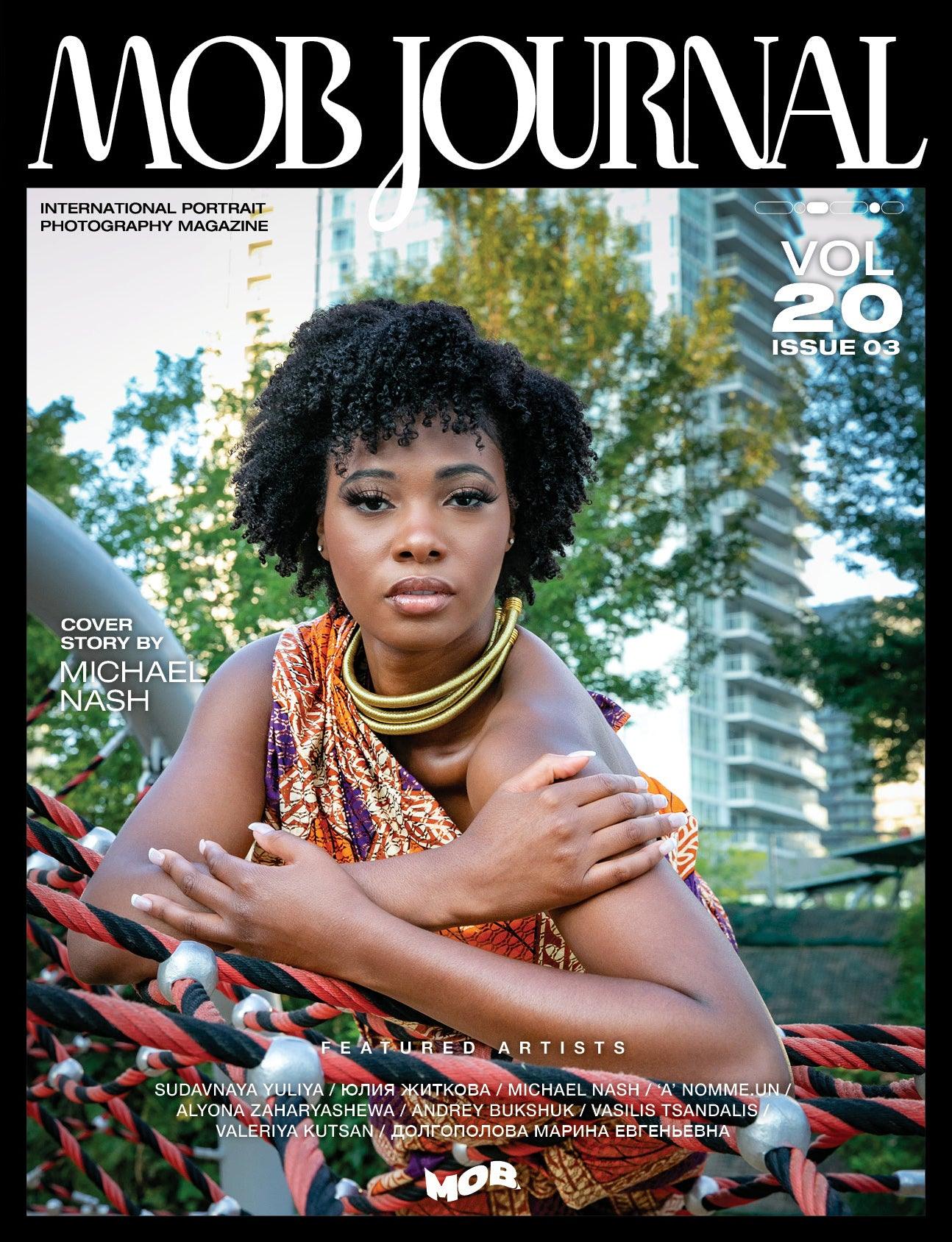 MOB JOURNAL | VOLUME TWENTY | ISSUE #03 - Mob Journal