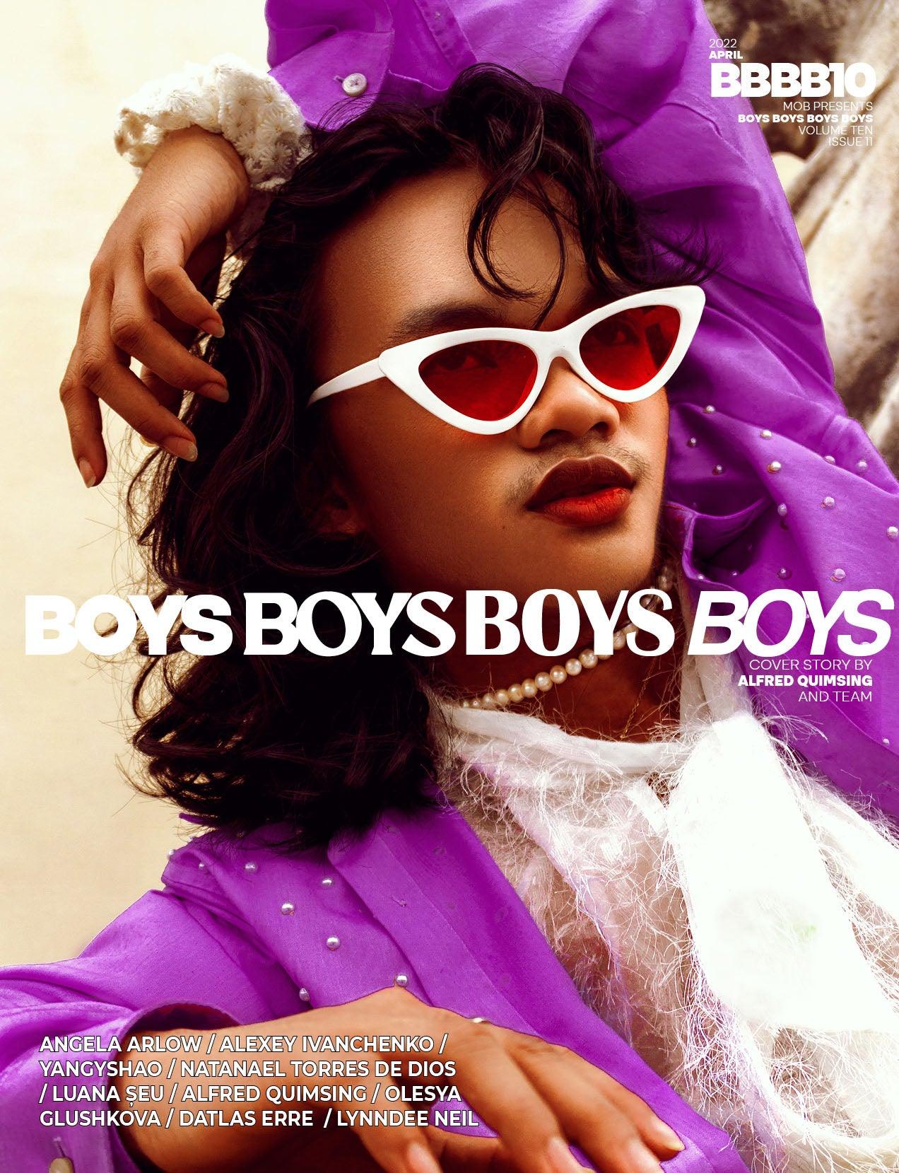 BOYS BOYS BOYS BOYS | VOLUME TEN | ISSUE #11 - Mob Journal