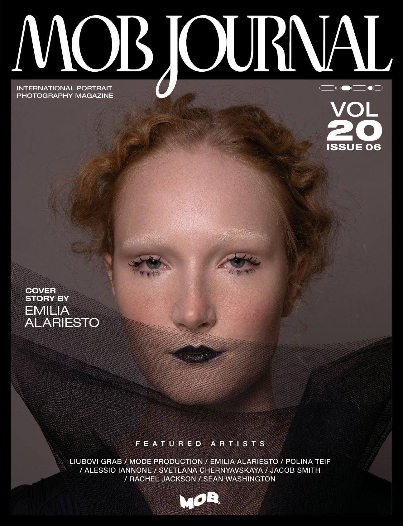MOB JOURNAL | VOLUME TWENTY | ISSUE #06 - Mob Journal