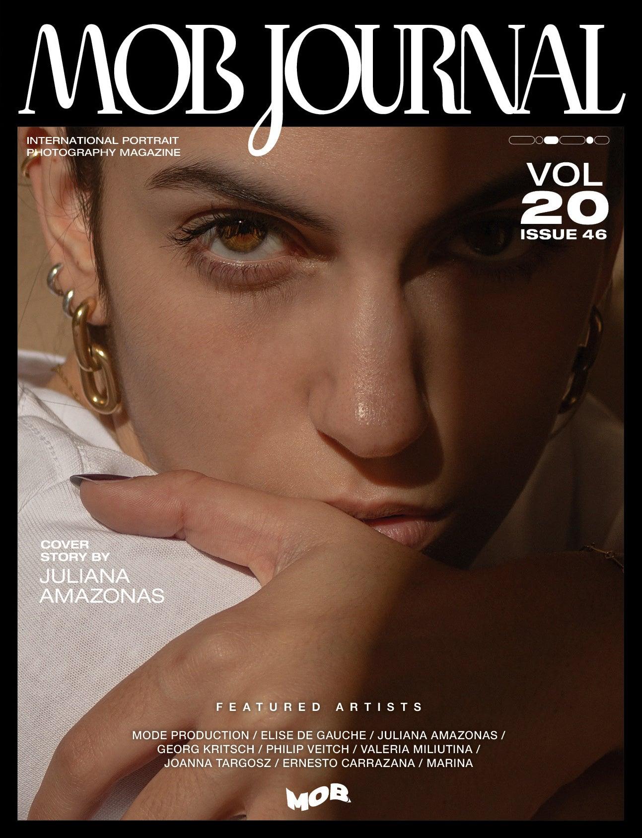 MOB JOURNAL | VOLUME TWENTY | ISSUE #46 - Mob Journal