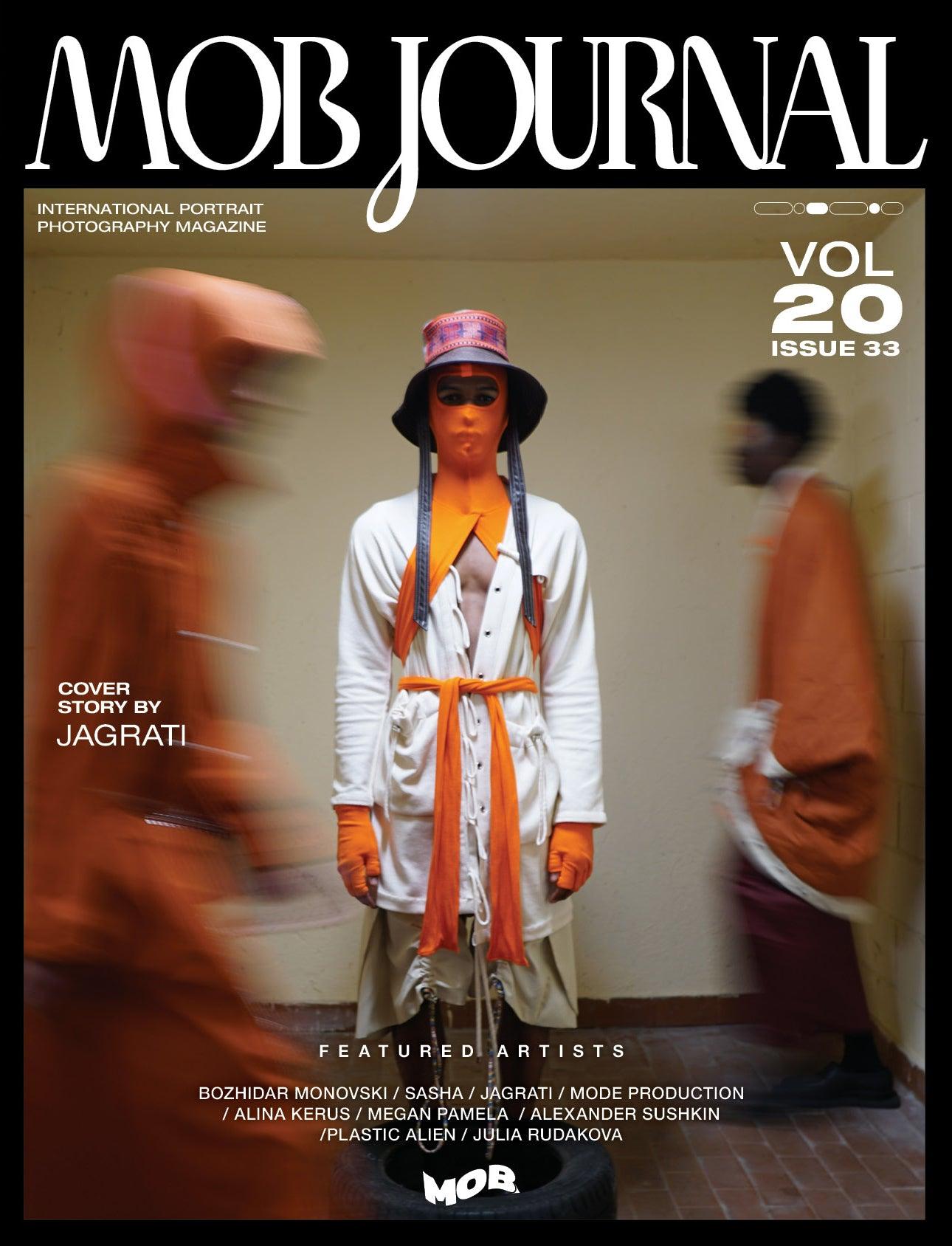 MOB JOURNAL | VOLUME TWENTY | ISSUE #33 - Mob Journal