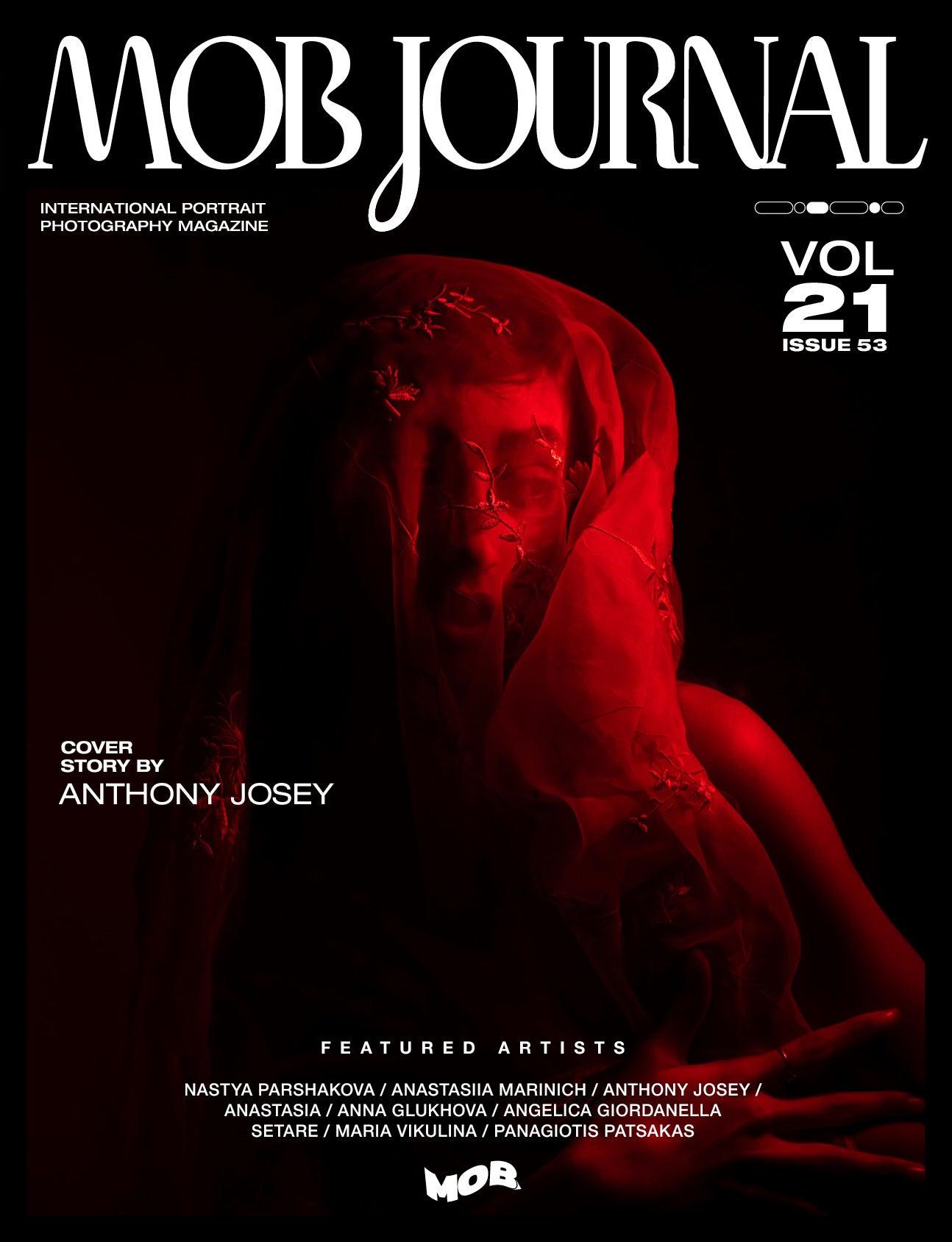 MOB JOURNAL | VOLUME TWENTY ONE | ISSUE #53 - Mob Journal