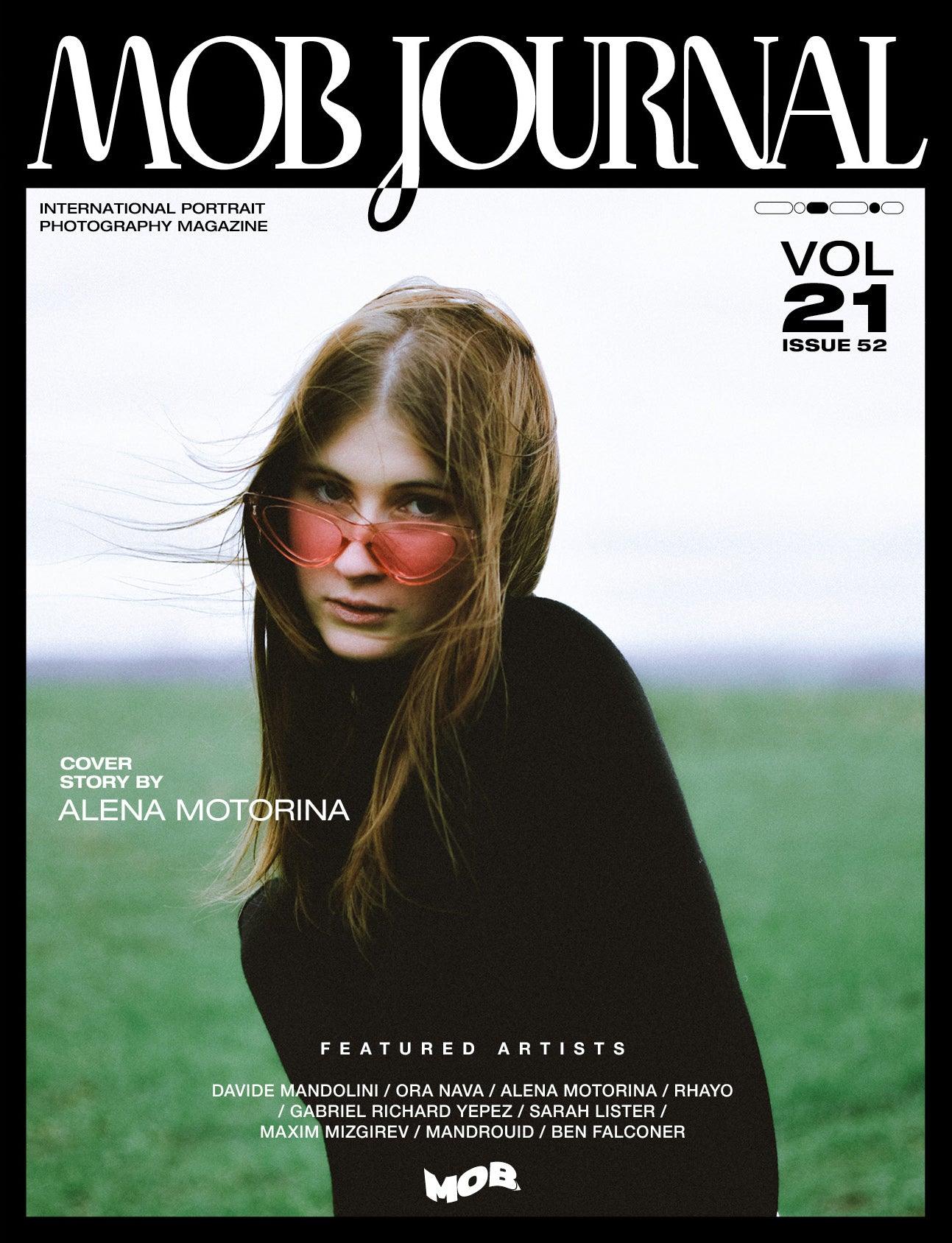 MOB JOURNAL | VOLUME TWENTY ONE | ISSUE #52 - Mob Journal