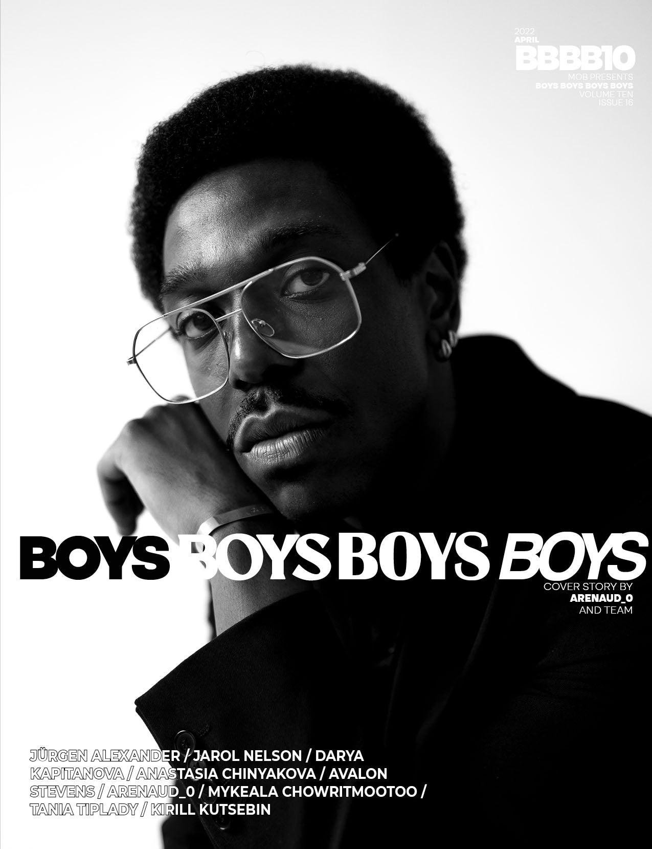 BOYS BOYS BOYS BOYS | VOLUME TEN | ISSUE #16 - Mob Journal