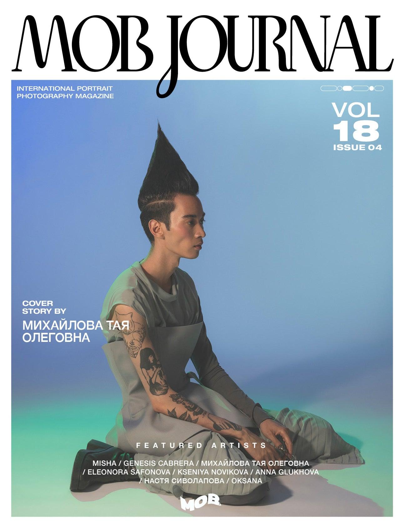 MOB JOURNAL | VOLUME EIGHTEEN | ISSUE #04 - Mob Journal