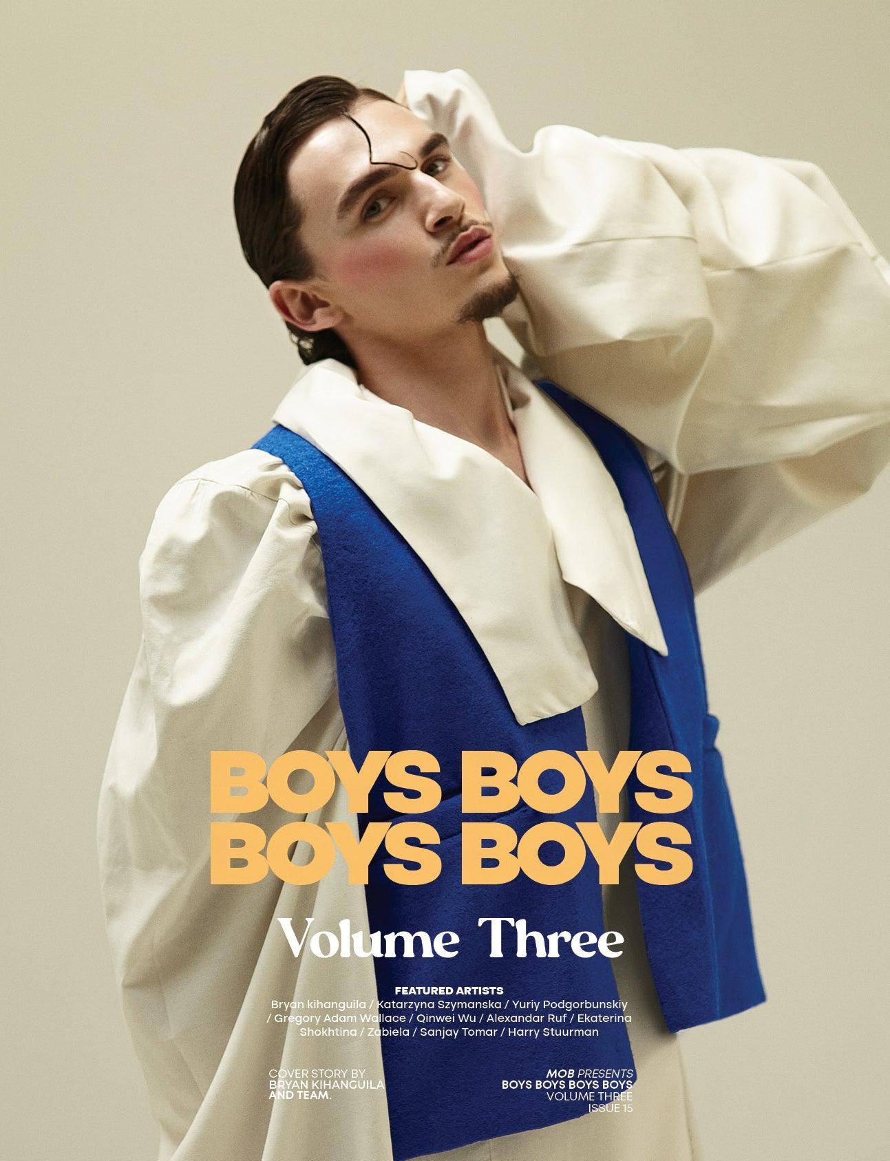 BOYS BOYS BOYS BOYS | VOLUME THREE | ISSUE #15 - Mob Journal