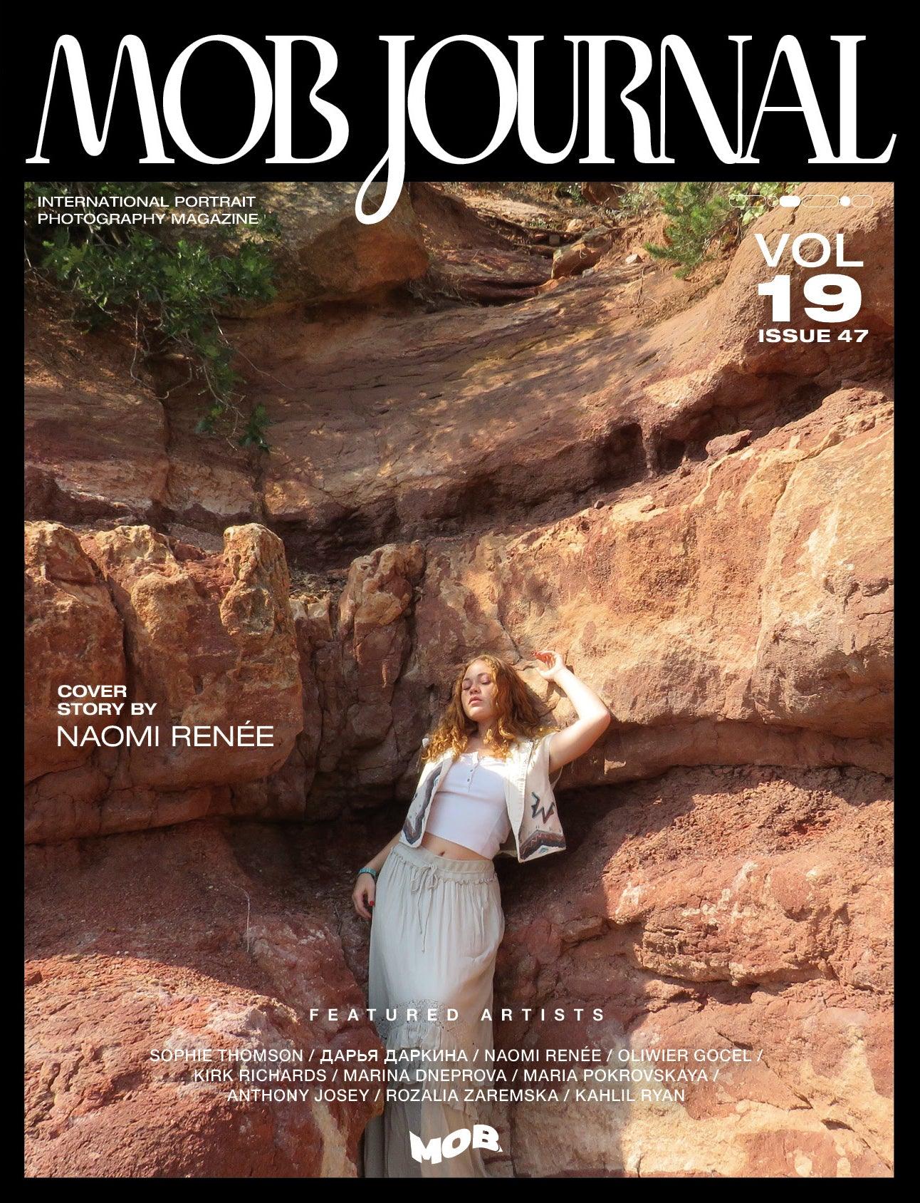 MOB JOURNAL | VOLUME NINETEEN | ISSUE #47 - Mob Journal