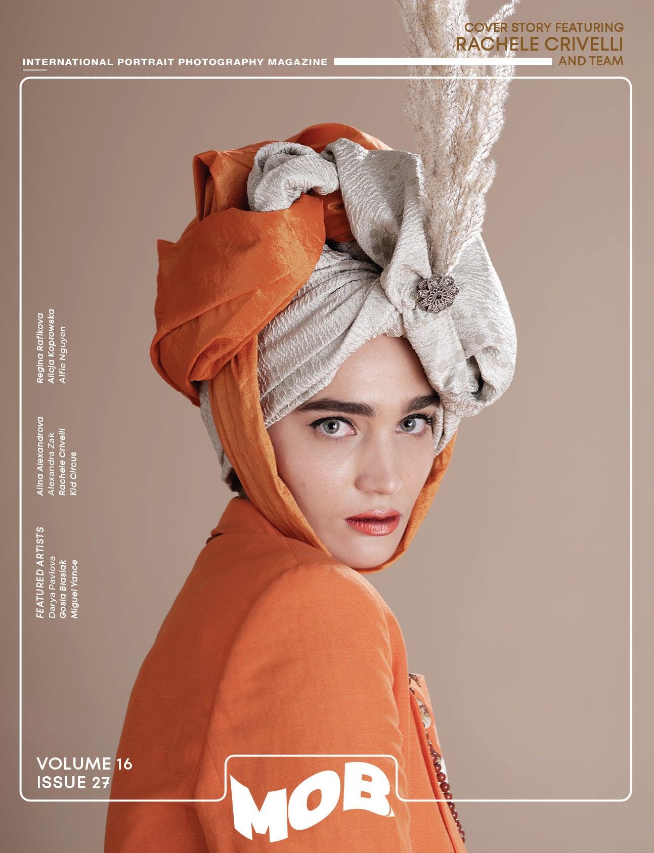 MOB JOURNAL | VOLUME SIXTEEN | ISSUE #27 - Mob Journal