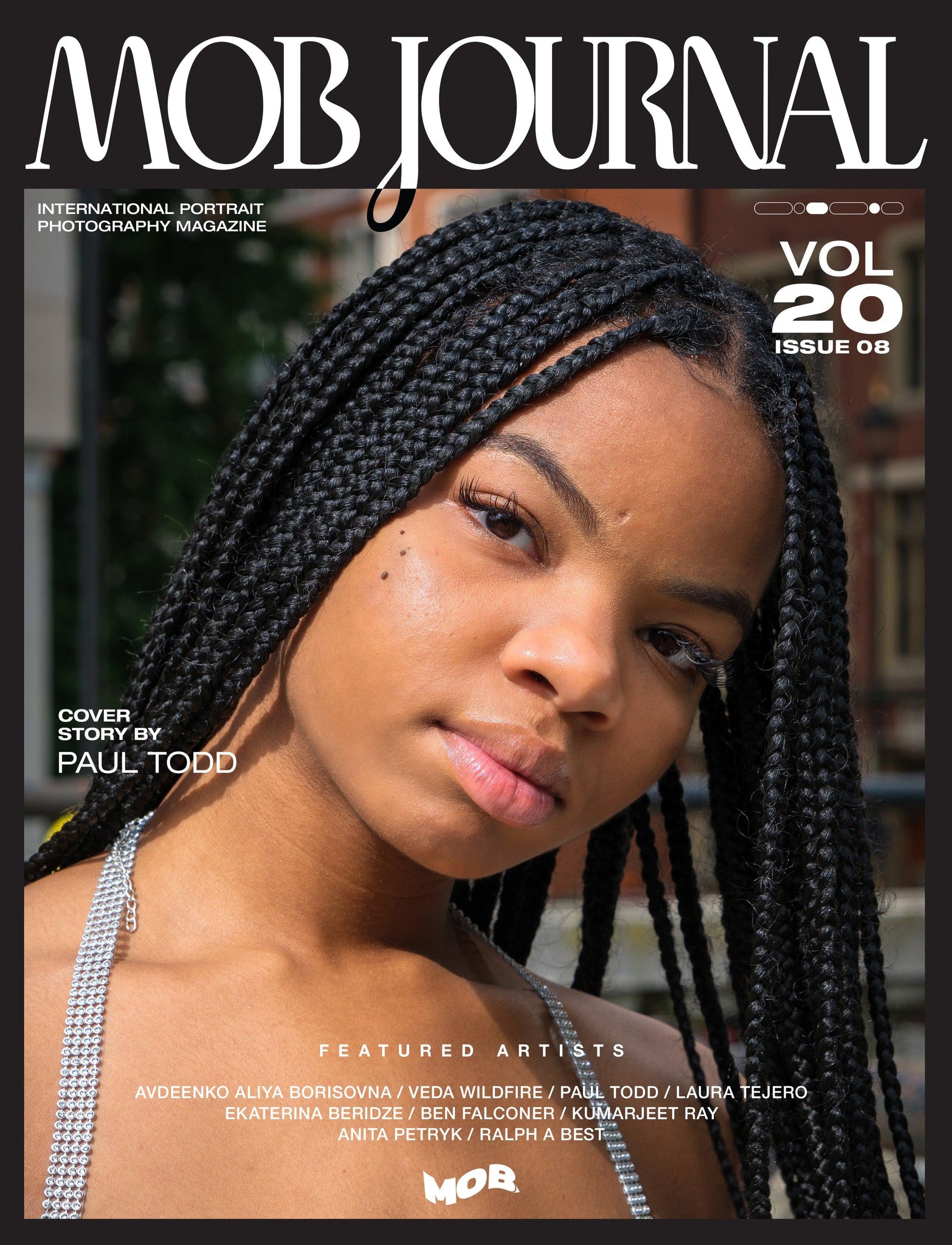 MOB JOURNAL | VOLUME TWENTY | ISSUE #08 - Mob Journal