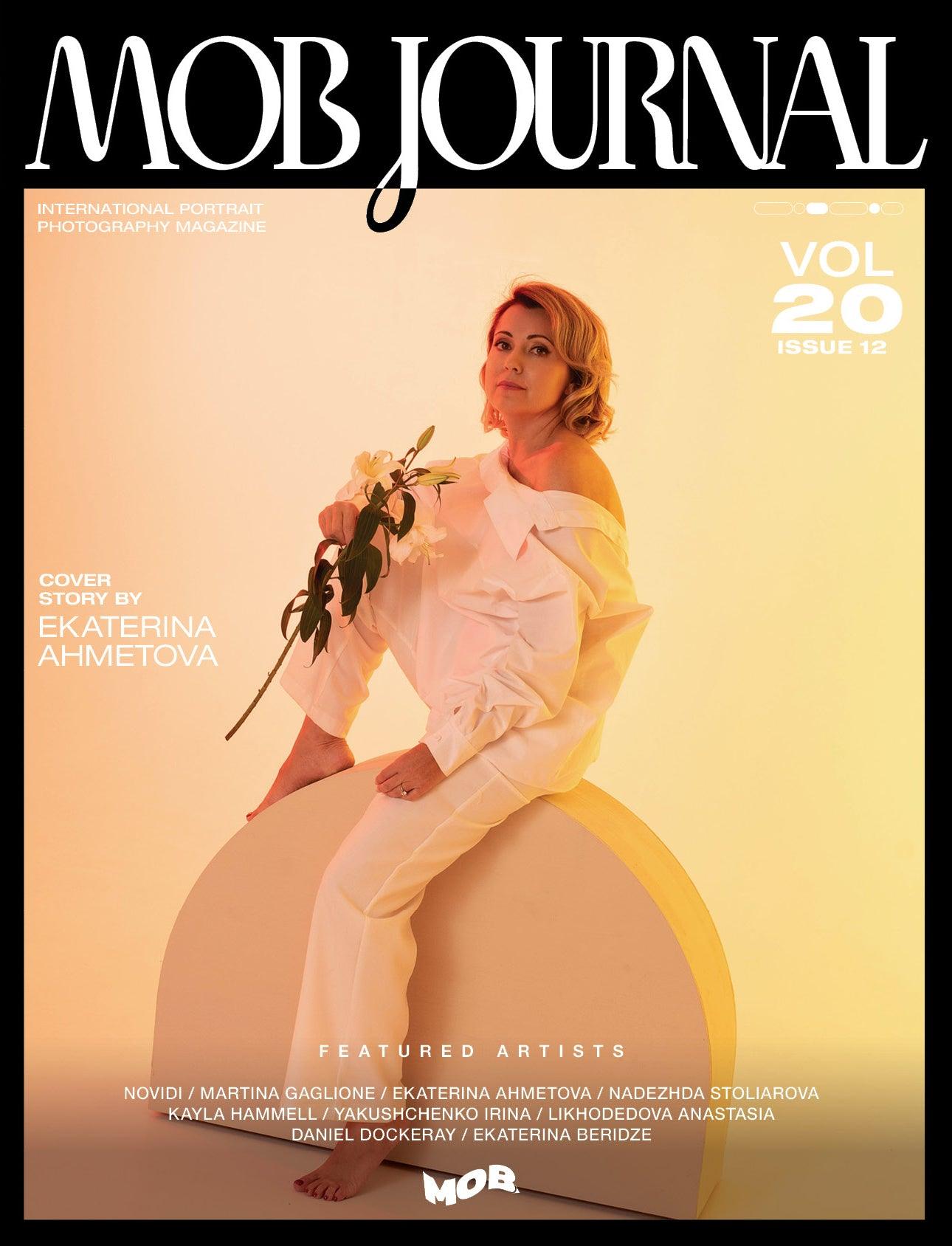 MOB JOURNAL | VOLUME TWENTY | ISSUE #12 - Mob Journal