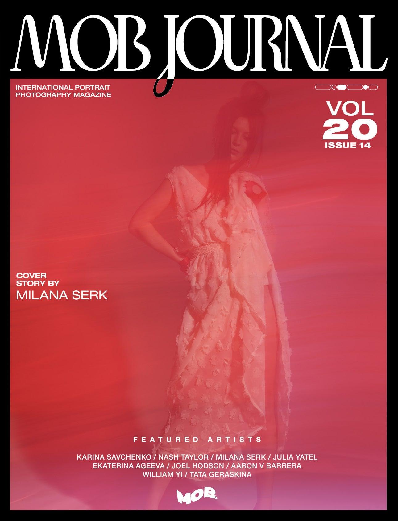 MOB JOURNAL | VOLUME TWENTY | ISSUE #14 - Mob Journal