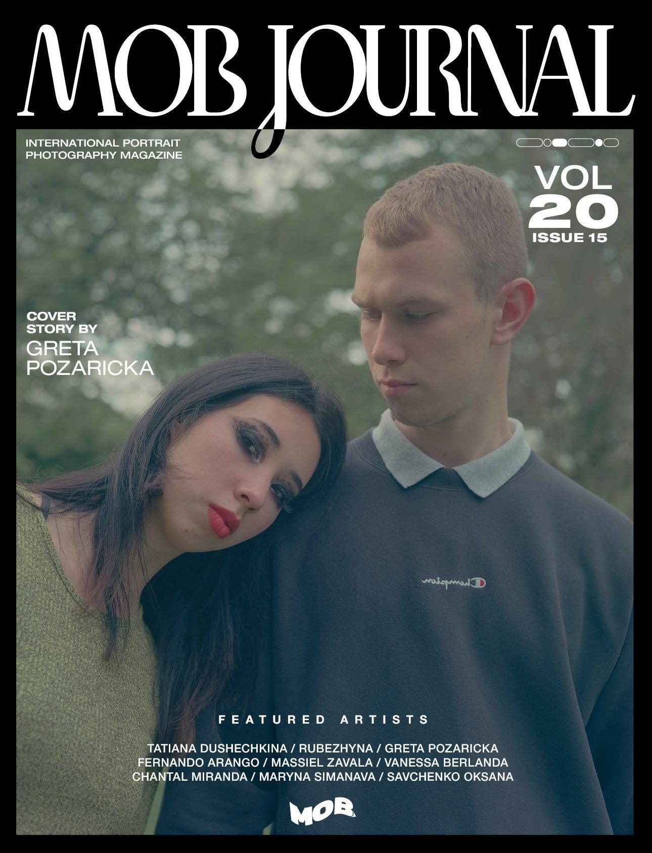 MOB JOURNAL | VOLUME TWENTY | ISSUE #15 - Mob Journal