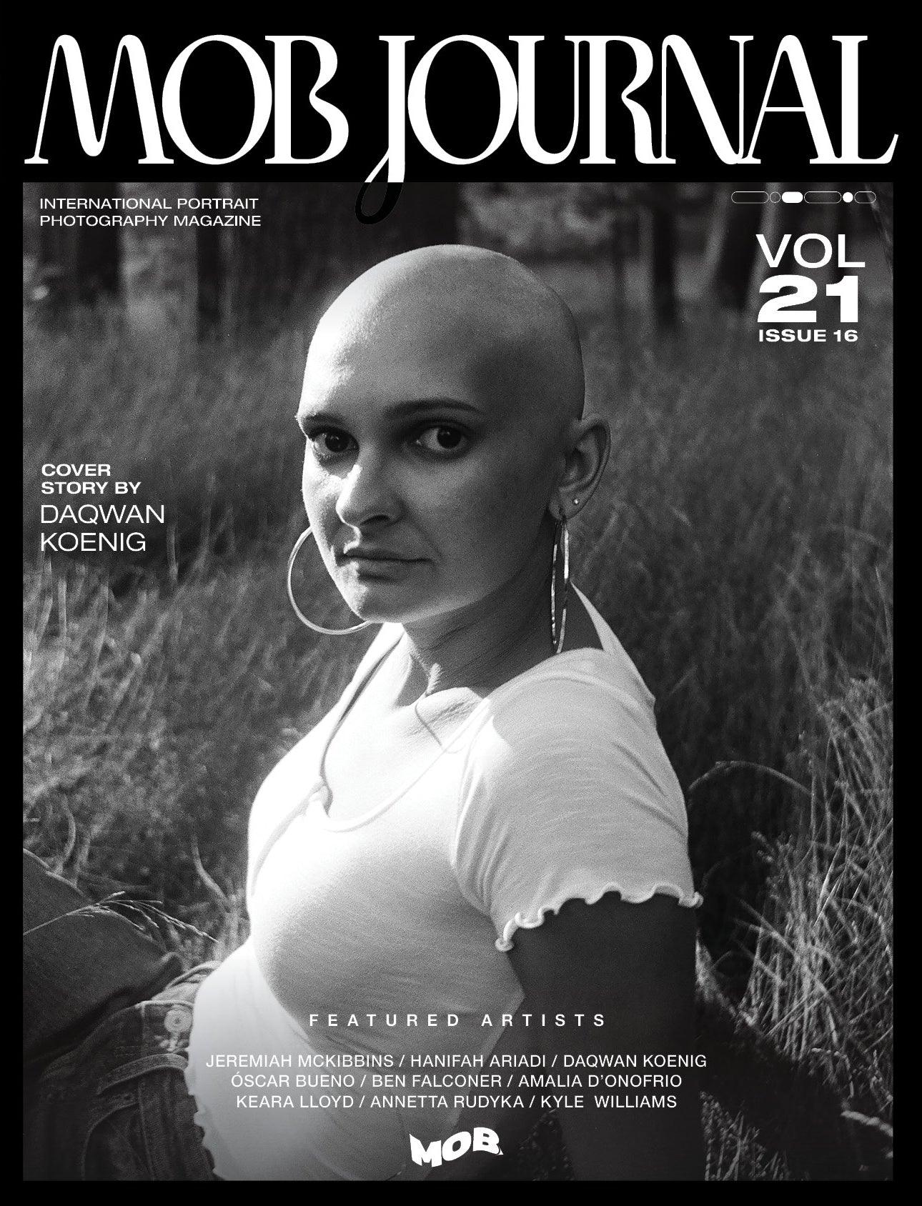 MOB JOURNAL | VOLUME TWENTY ONE | ISSUE #16 - Mob Journal