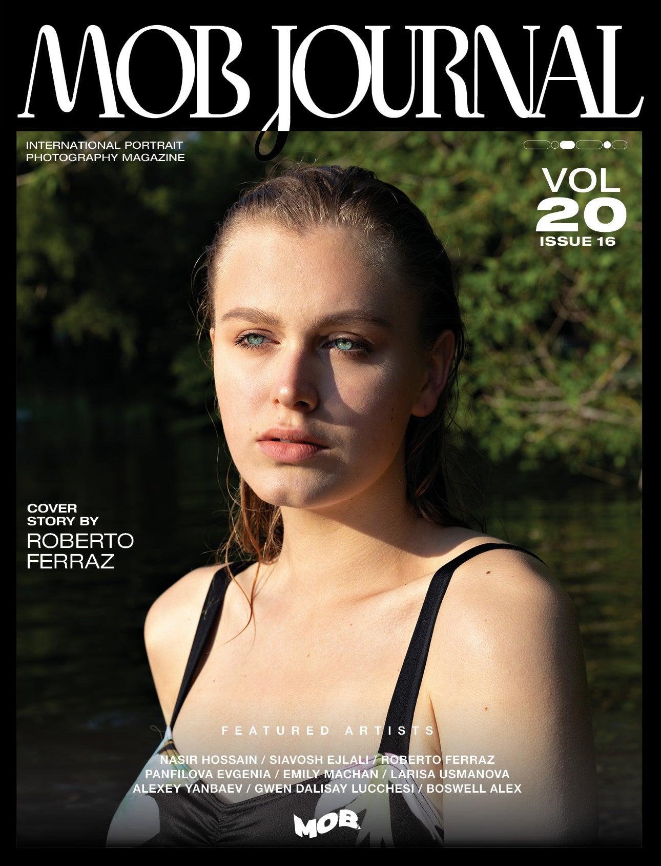 MOB JOURNAL | VOLUME TWENTY | ISSUE #16 - Mob Journal