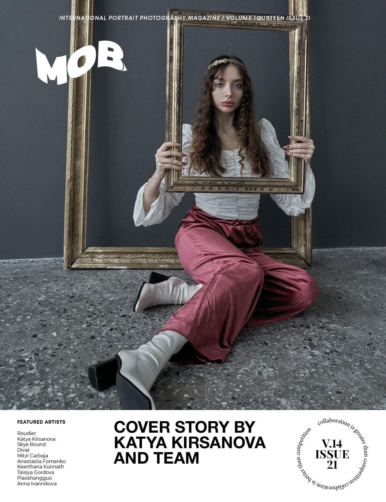 MOB JOURNAL | VOLUME FOURTEEN | ISSUE #21 - Mob Journal