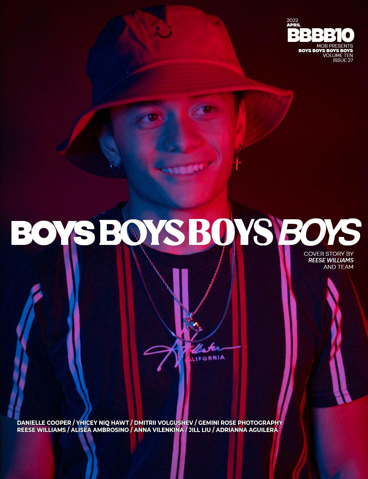 BOYS BOYS BOYS BOYS | VOLUME TEN | ISSUE #27 - Mob Journal