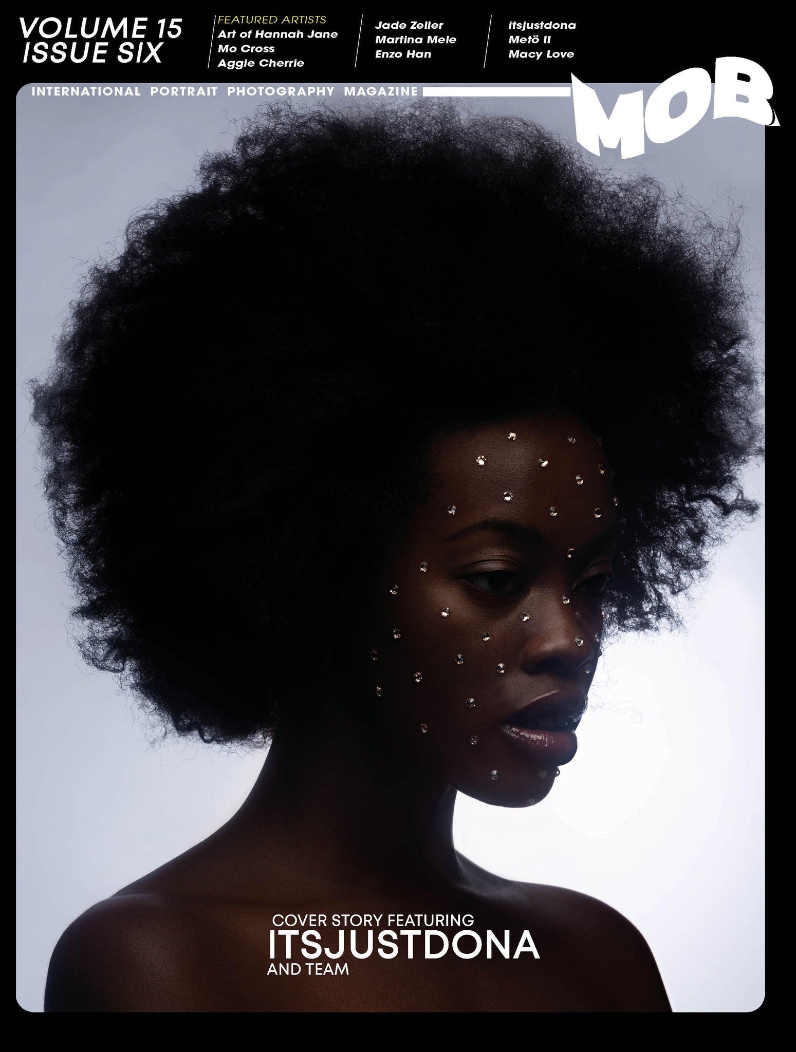 MOB JOURNAL | VOLUME FIFTEEN | ISSUE #06 - Mob Journal