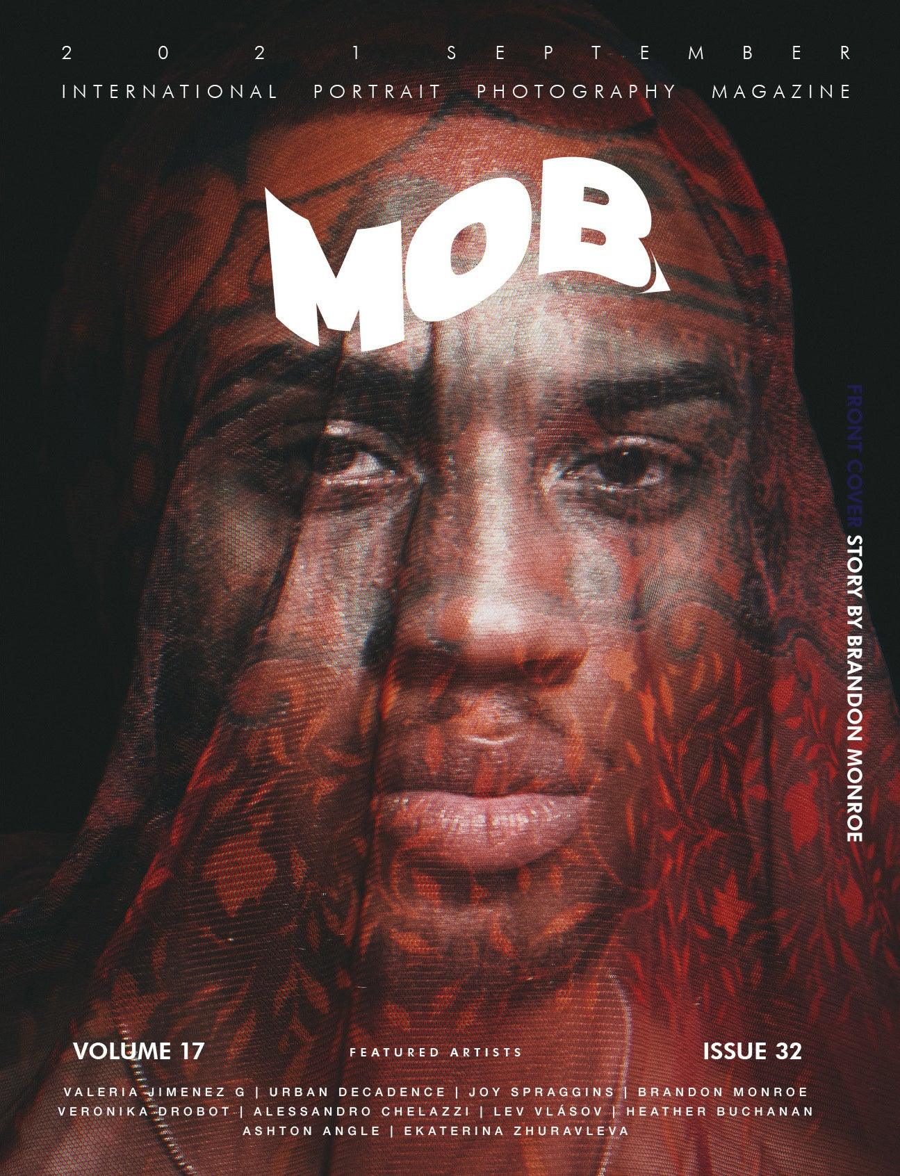 MOB JOURNAL | VOLUME SEVENTEEN | ISSUE #32 - Mob Journal