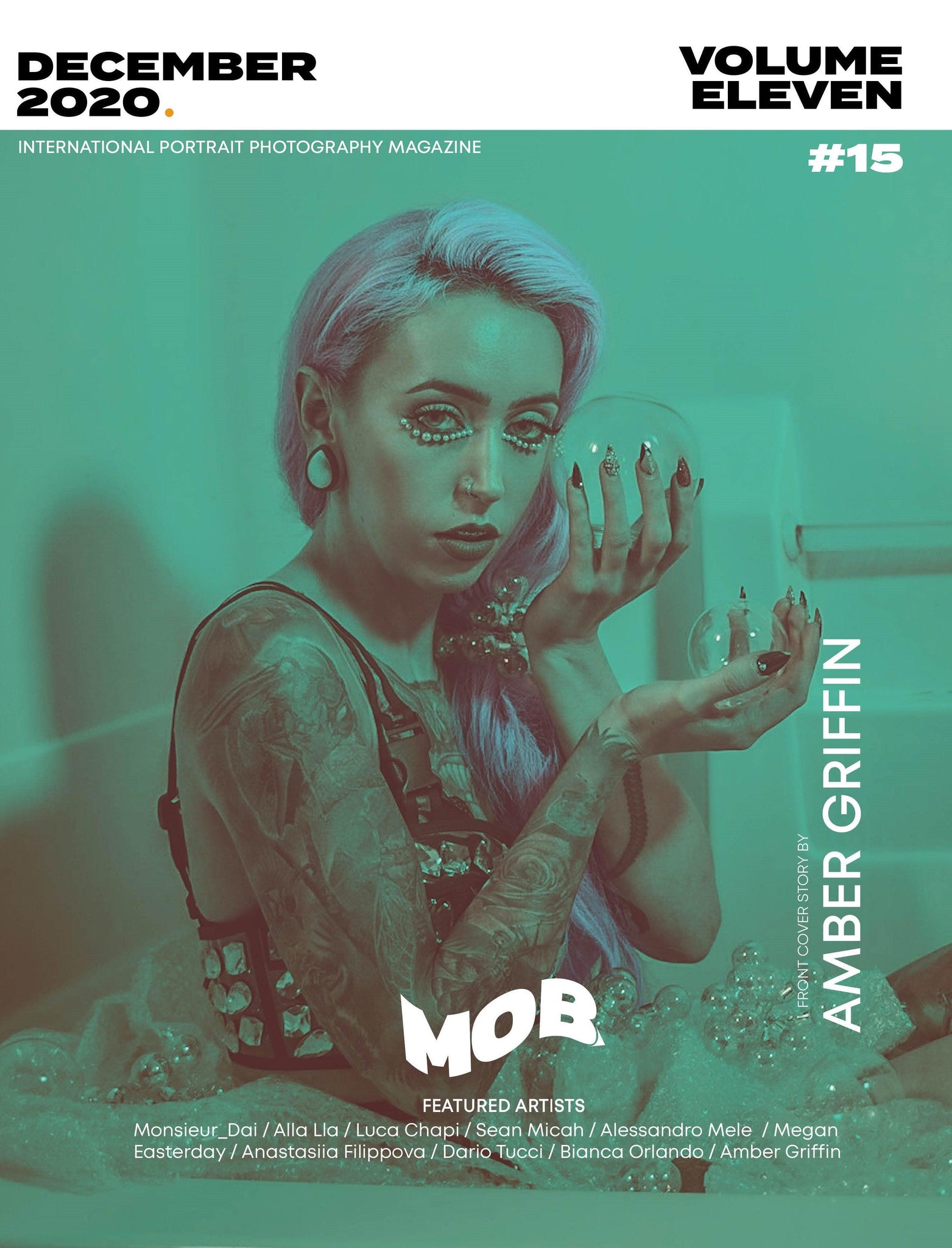 MOB JOURNAL | VOLUME ELEVEN | ISSUE #15 - Mob Journal