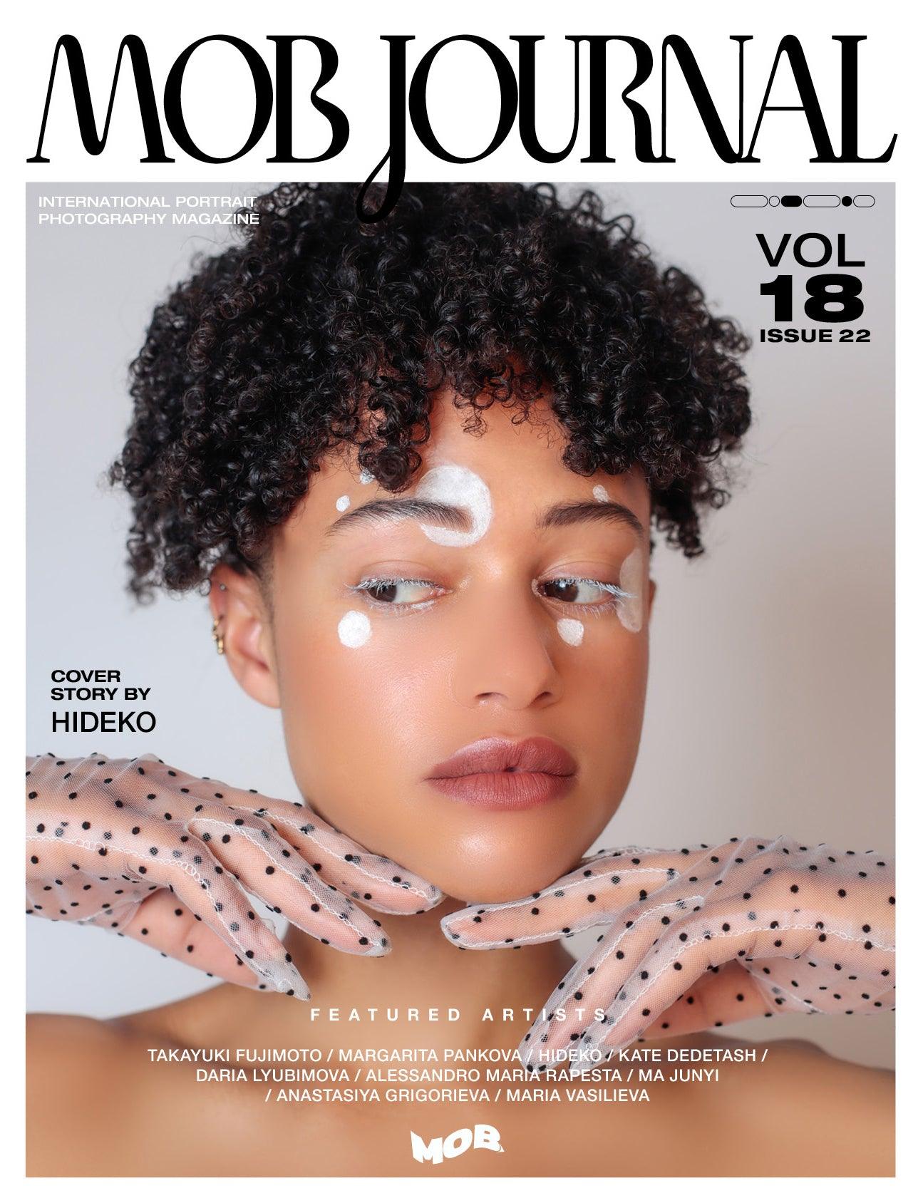 MOB JOURNAL | VOLUME EIGHTEEN | ISSUE #22 - Mob Journal
