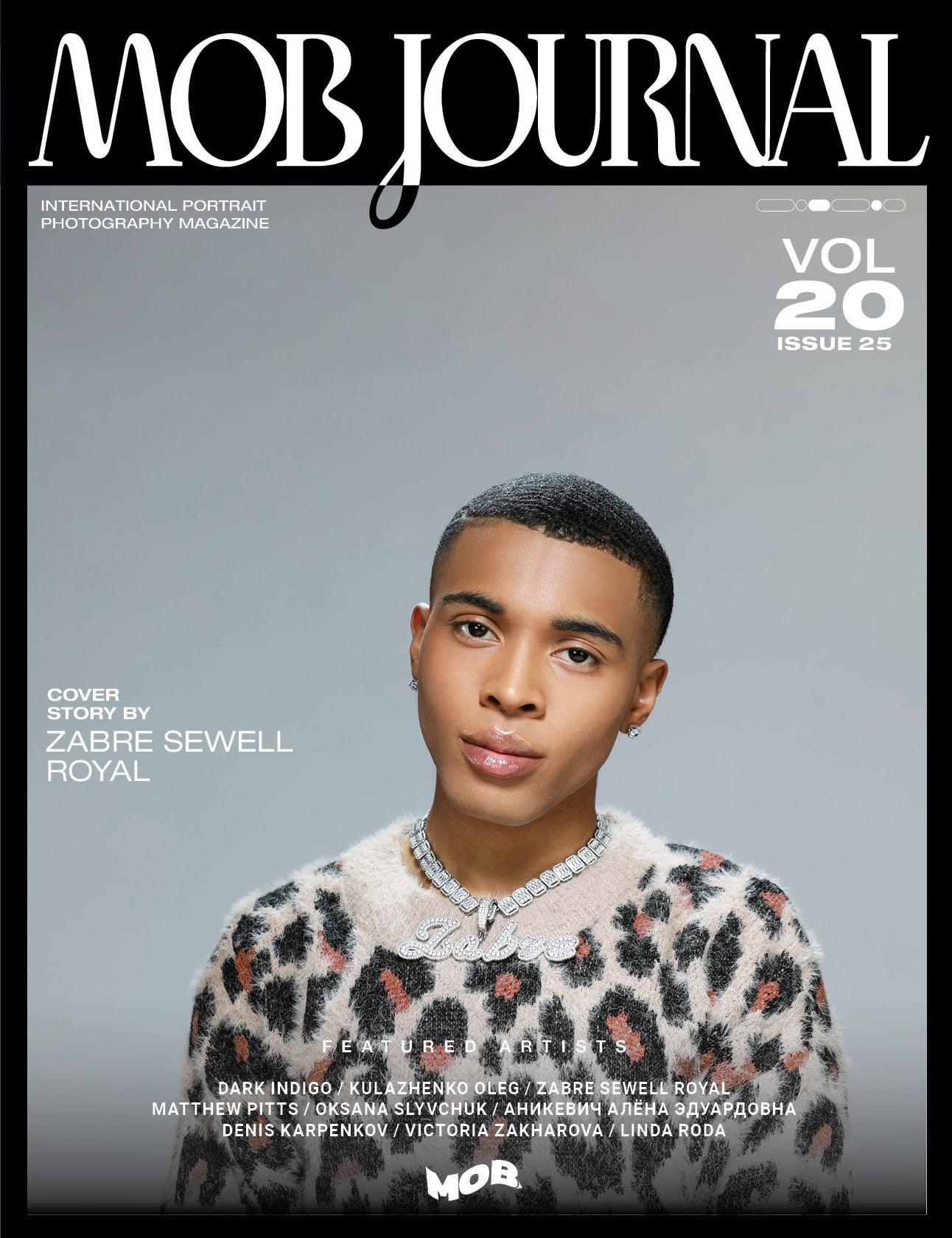 MOB JOURNAL | VOLUME TWENTY | ISSUE #25 - Mob Journal