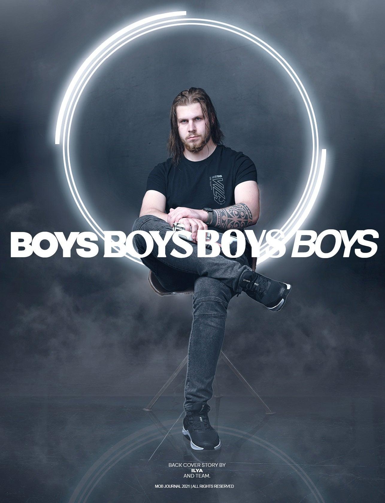 BOYS BOYS BOYS BOYS | VOLUME TEN | ISSUE #26 - Mob Journal