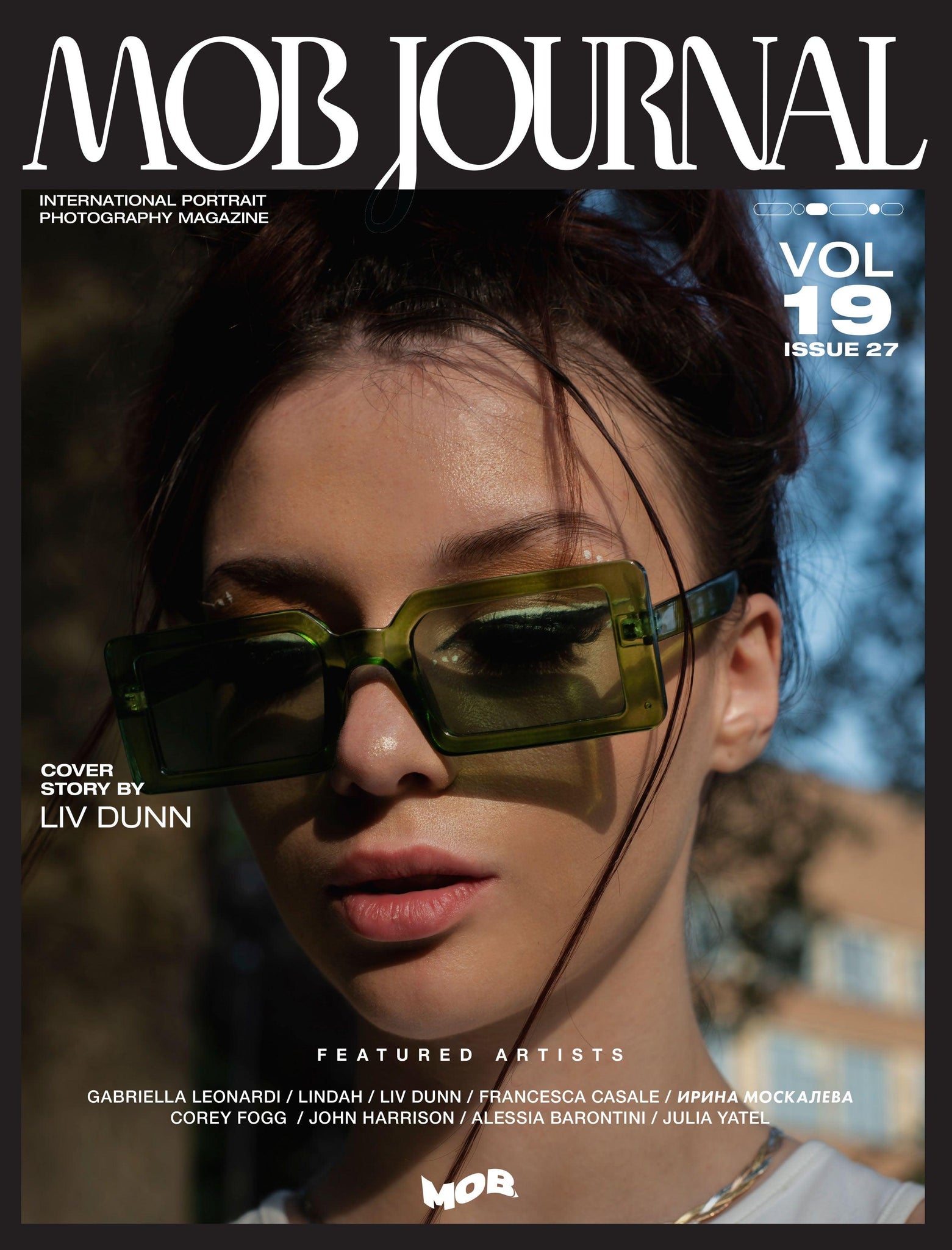 MOB JOURNAL | VOLUME NINETEEN | ISSUE #27 - Mob Journal