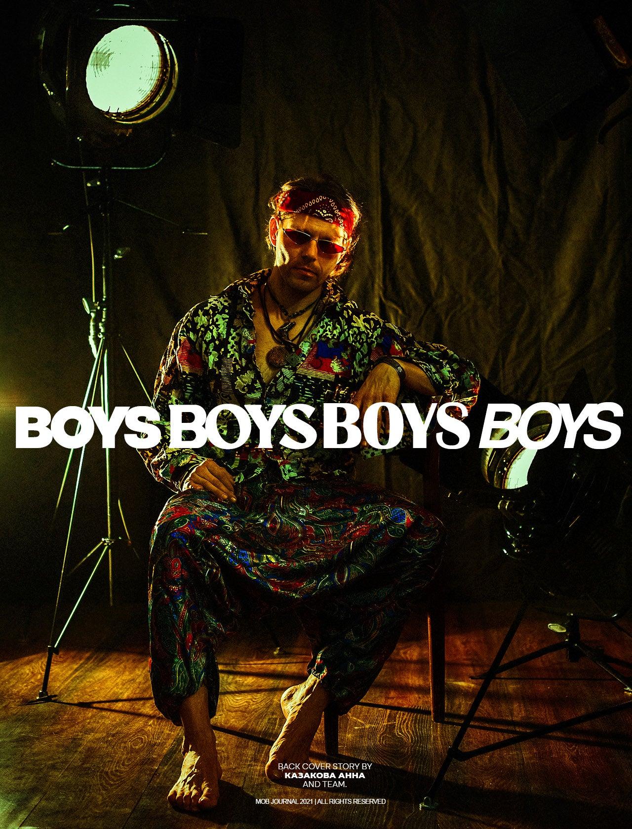 BOYS BOYS BOYS BOYS | VOLUME TEN | ISSUE #28 - Mob Journal