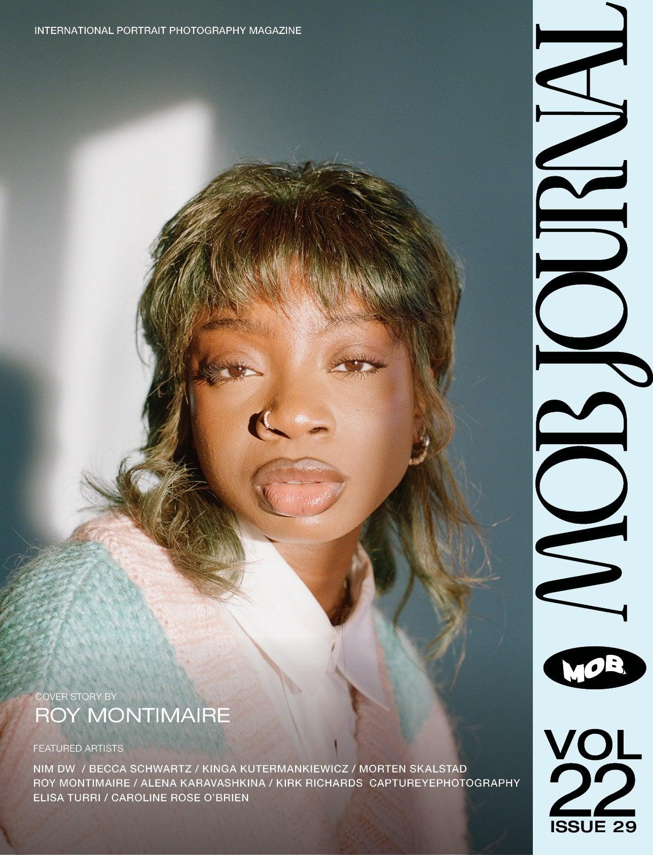MOB JOURNAL | VOLUME TWENTY TWO | ISSUE #29 - Mob Journal