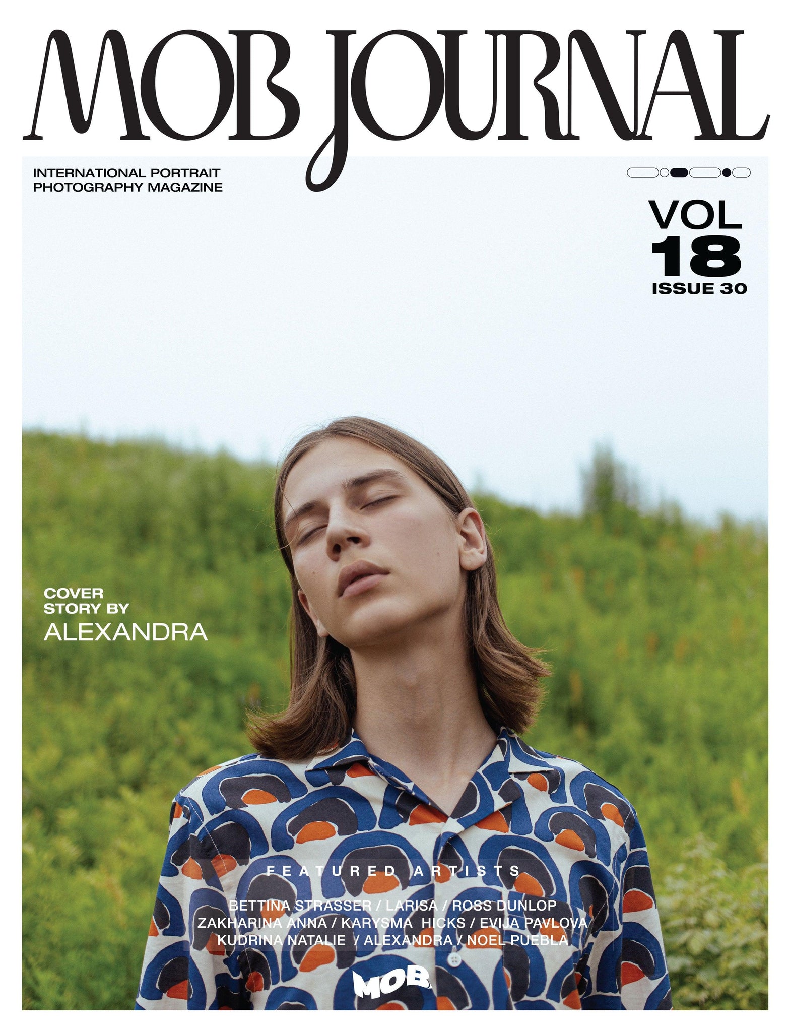 MOB JOURNAL | VOLUME EIGHTEEN | ISSUE #30 - Mob Journal