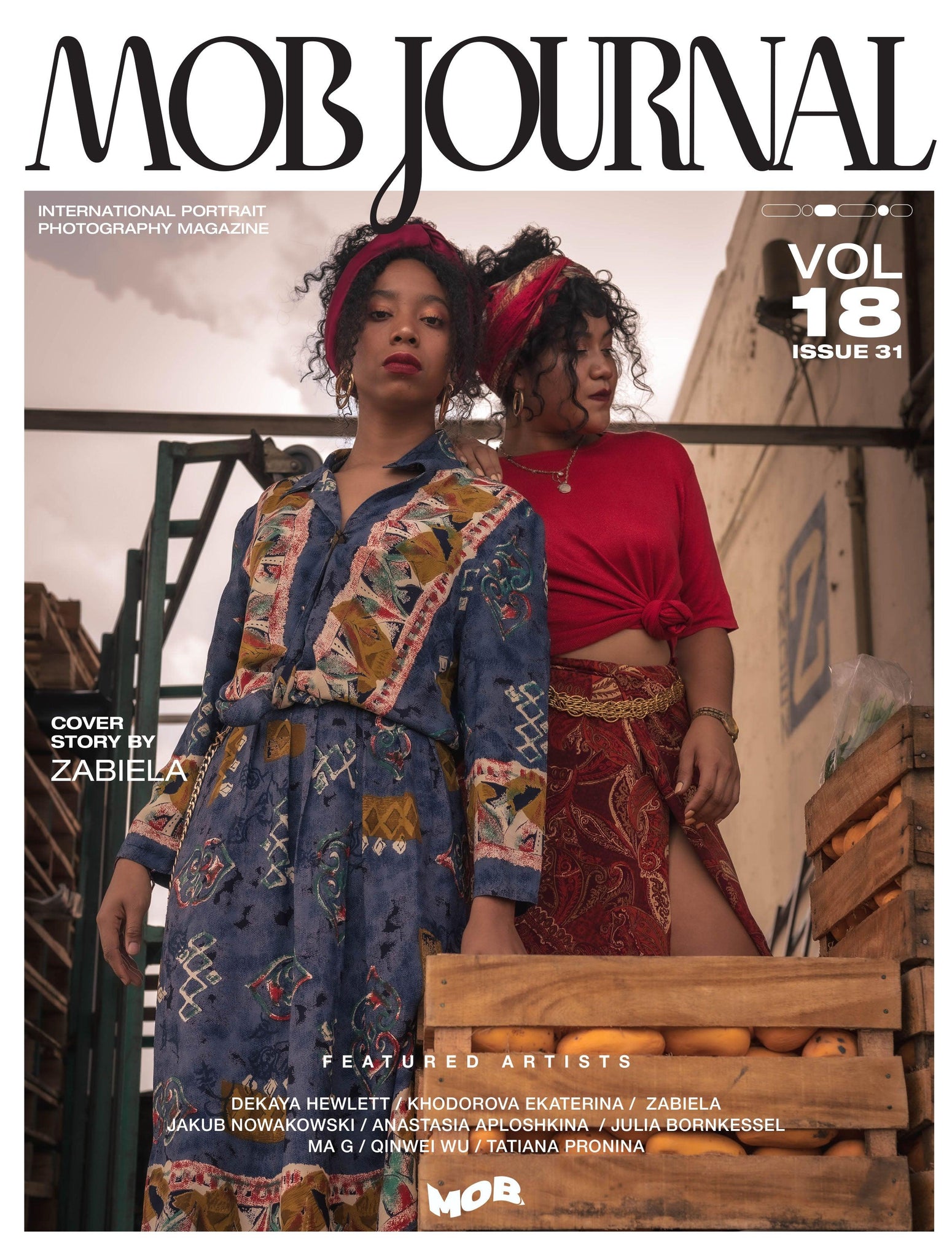 MOB JOURNAL | VOLUME EIGHTEEN | ISSUE #31 - Mob Journal