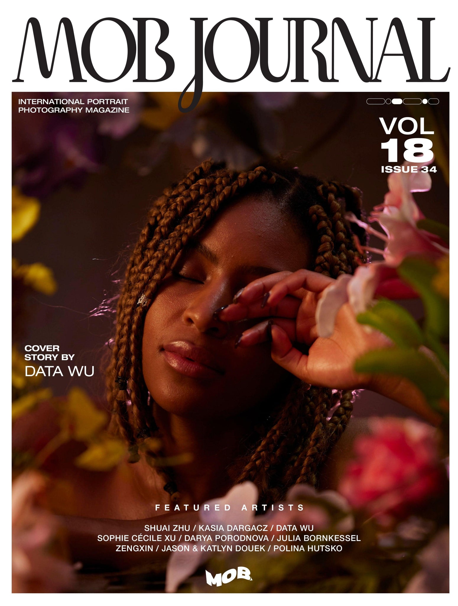 MOB JOURNAL | VOLUME EIGHTEEN | ISSUE #34 - Mob Journal