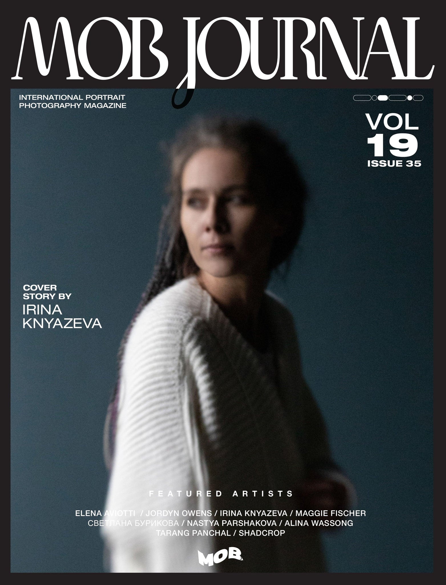 MOB JOURNAL | VOLUME NINETEEN | ISSUE #35 - Mob Journal