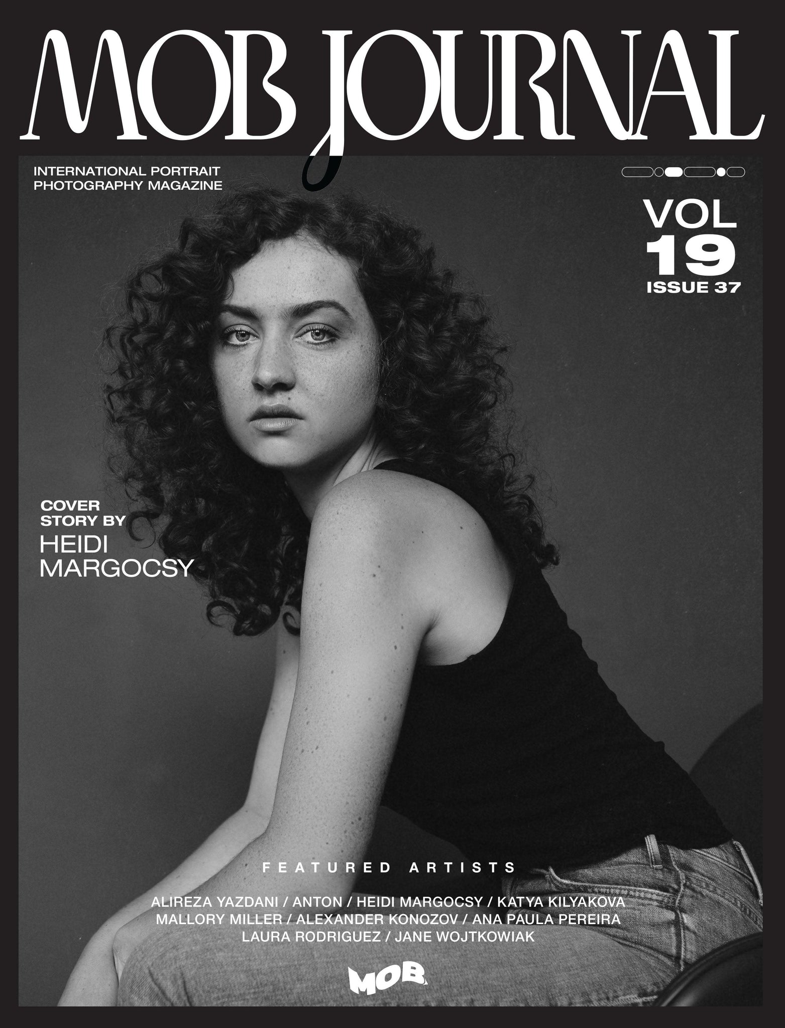 MOB JOURNAL | VOLUME NINETEEN | ISSUE #37 - Mob Journal