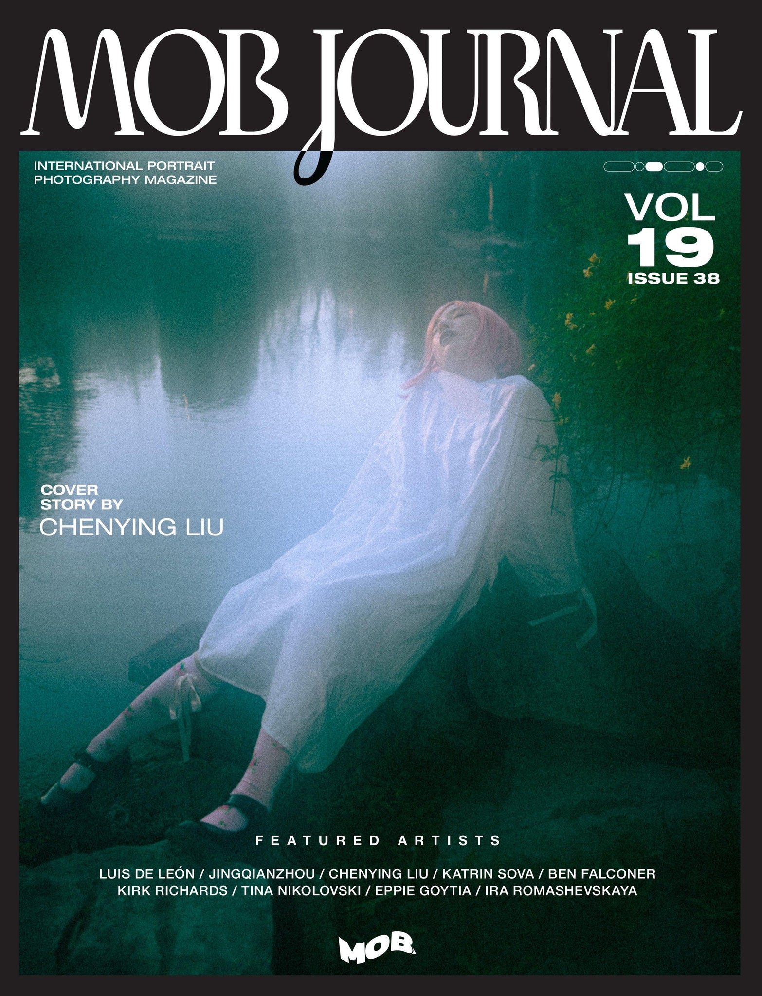 MOB JOURNAL | VOLUME NINETEEN | ISSUE #38 - Mob Journal
