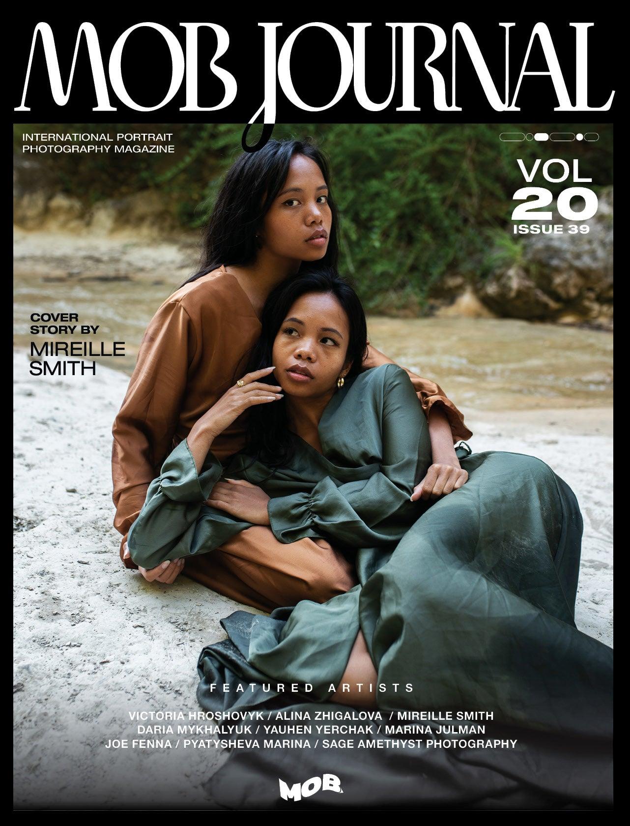 MOB JOURNAL | VOLUME TWENTY | ISSUE #39 - Mob Journal