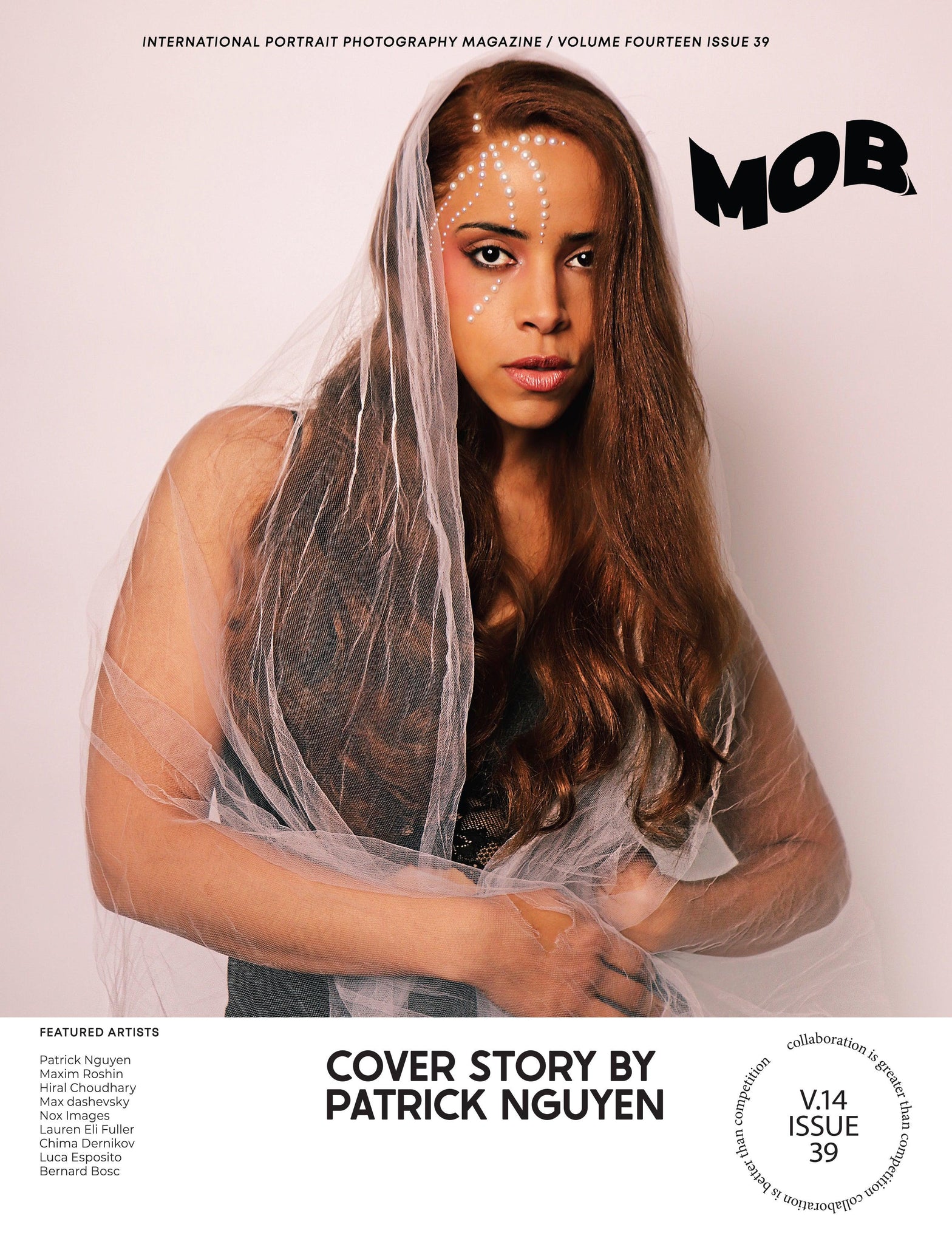 MOB JOURNAL | VOLUME FOURTEEN | ISSUE #39 - Mob Journal