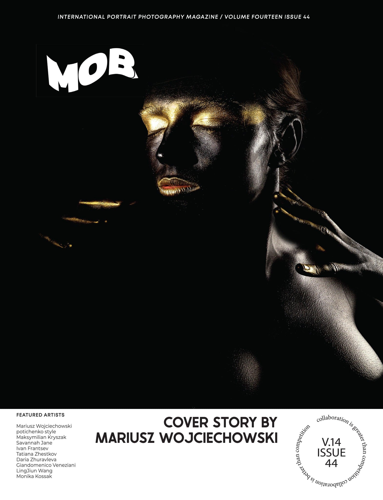 MOB JOURNAL | VOLUME FOURTEEN | ISSUE #44 - Mob Journal