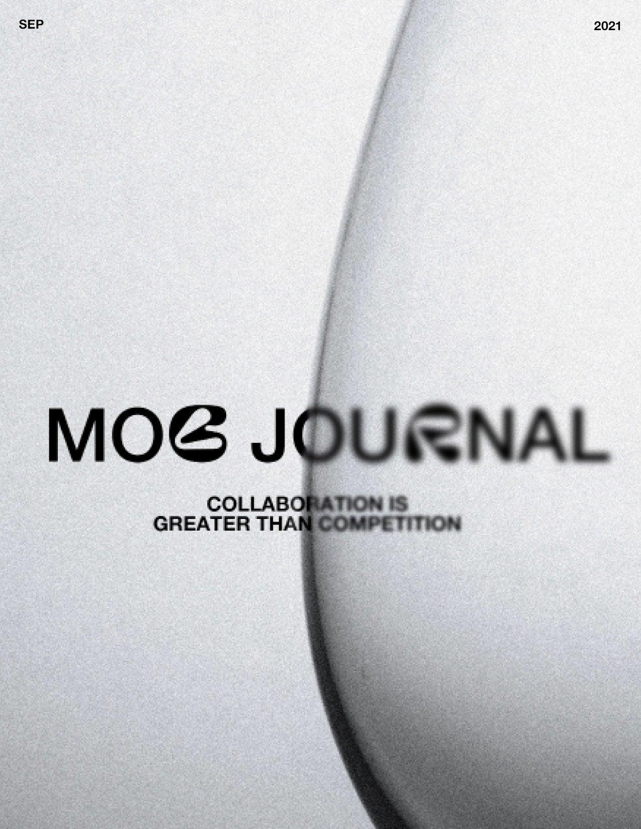 MOB JOURNAL | VOLUME SEVENTEEN | ISSUE #44 - Mob Journal