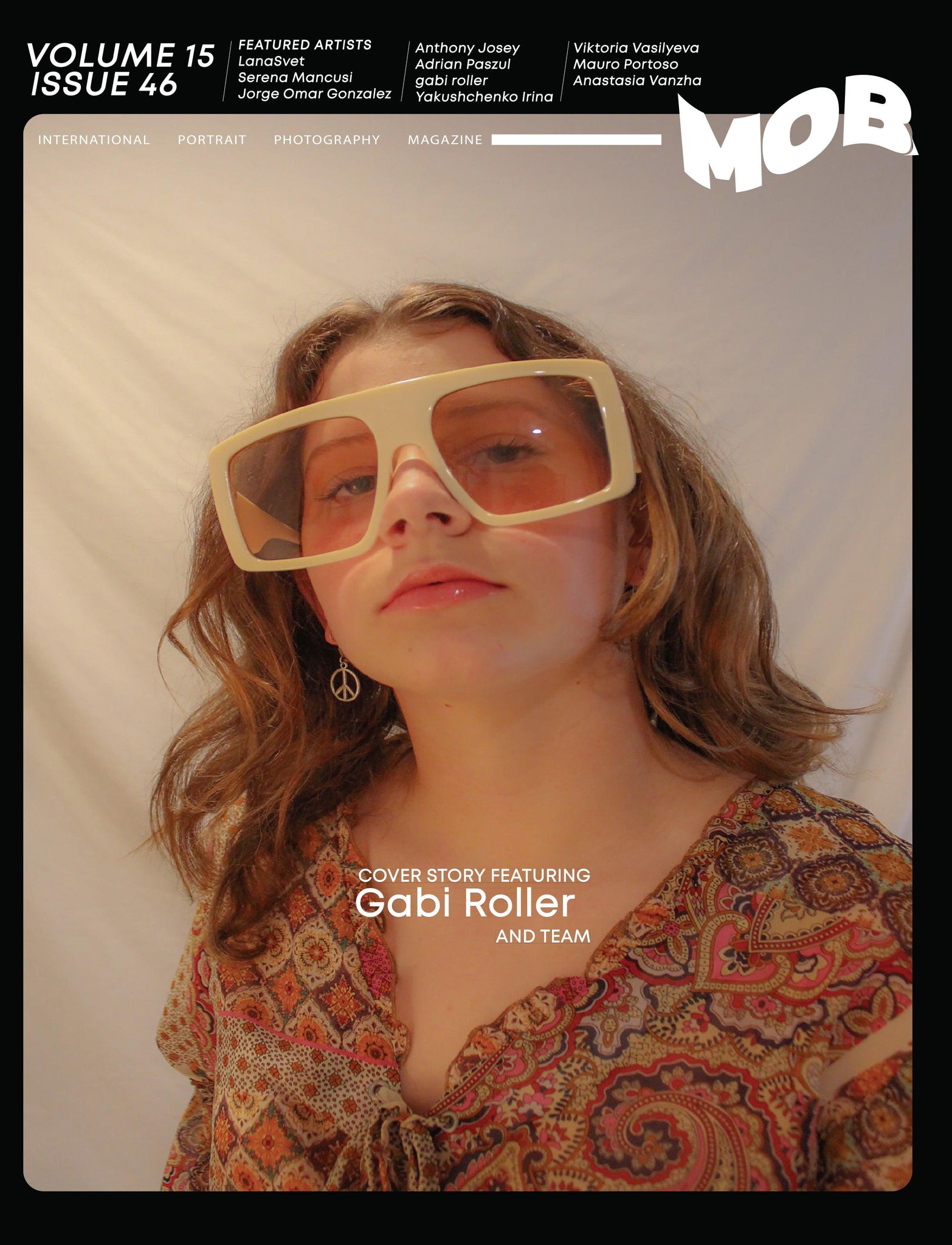 MOB JOURNAL | VOLUME FIFTEEN | ISSUE #46 - Mob Journal